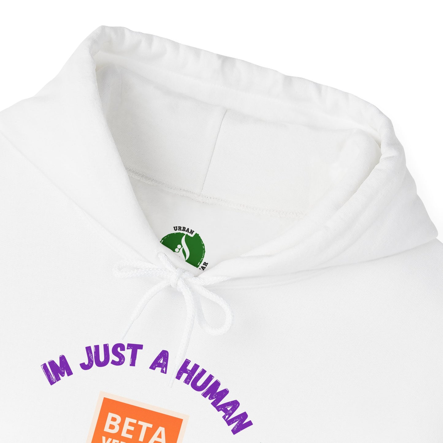 Human Beta Version Hoodie - Funny Unisex Sweatshirt for Everyday Comfort Funny Clothing Hoodie
