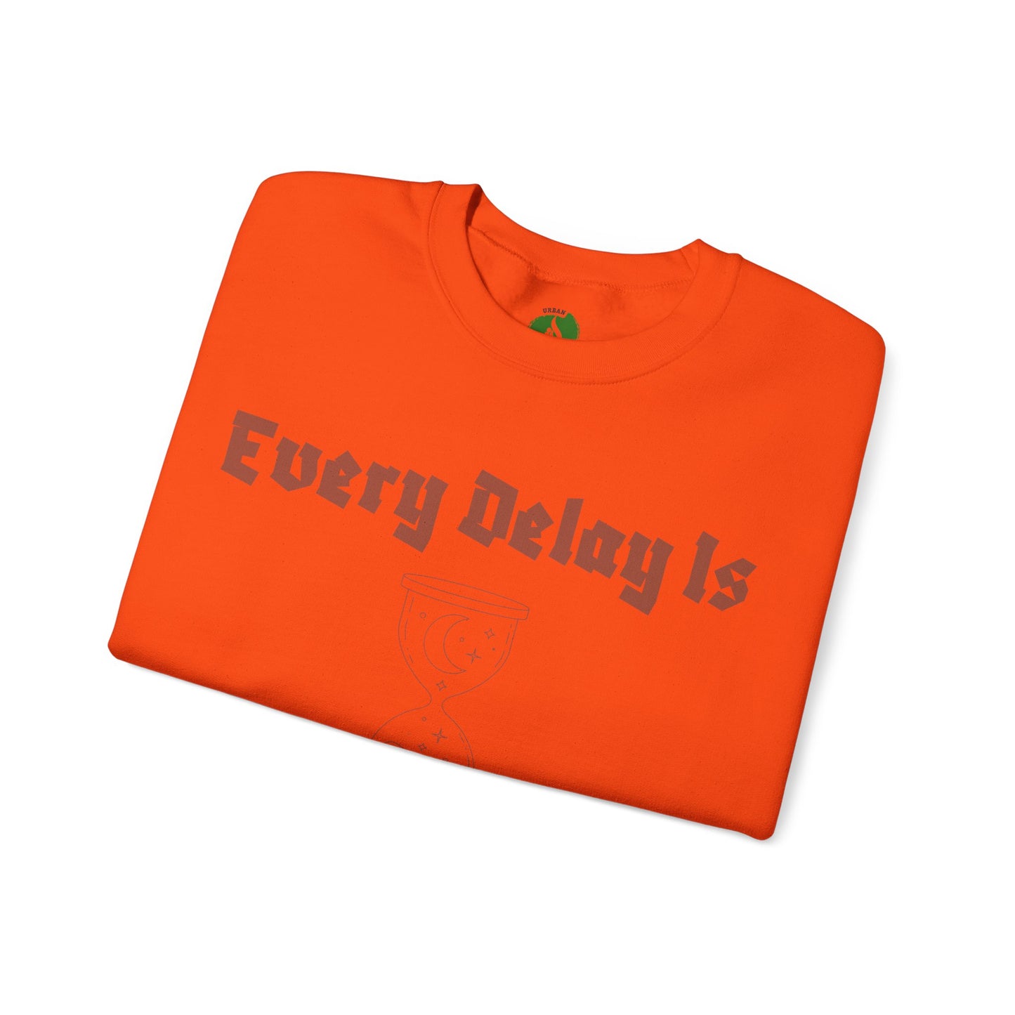 Inspirational Quote Crewneck Sweatshirt - "Every Delay Is Part Of His Plan" Muslim Clothing Sweat Shirt