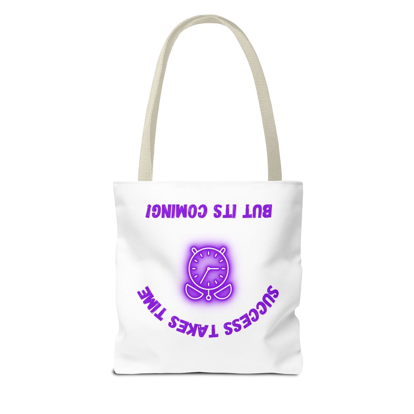 Motivational Accessories Tote Bag - ‘Success Takes Time, But It’s Coming!’
