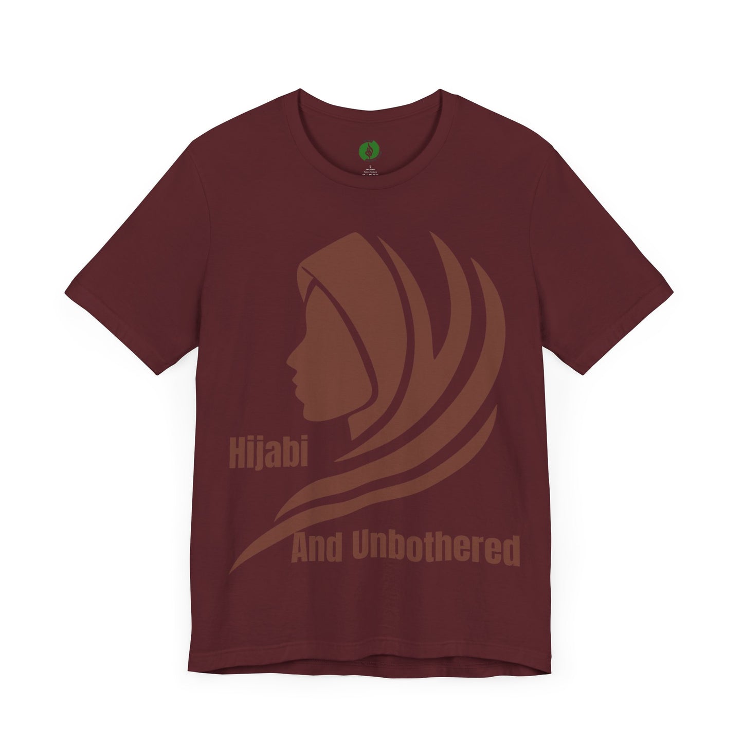 Hijabi and Unbothered Unisex Tee - Empowering Statement Shirt Hijab Fashion T Shirt