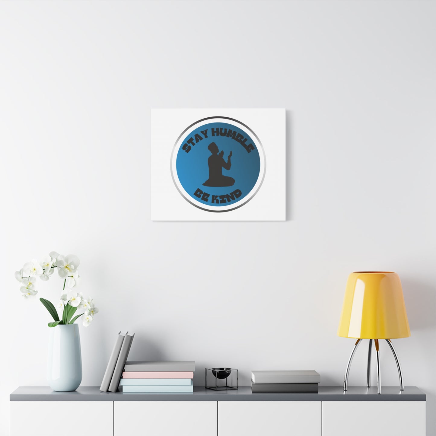 Inspirational Wall Art - "Stay Humble, Be Kind" Motif on Matte Canvas Islamic Art Work