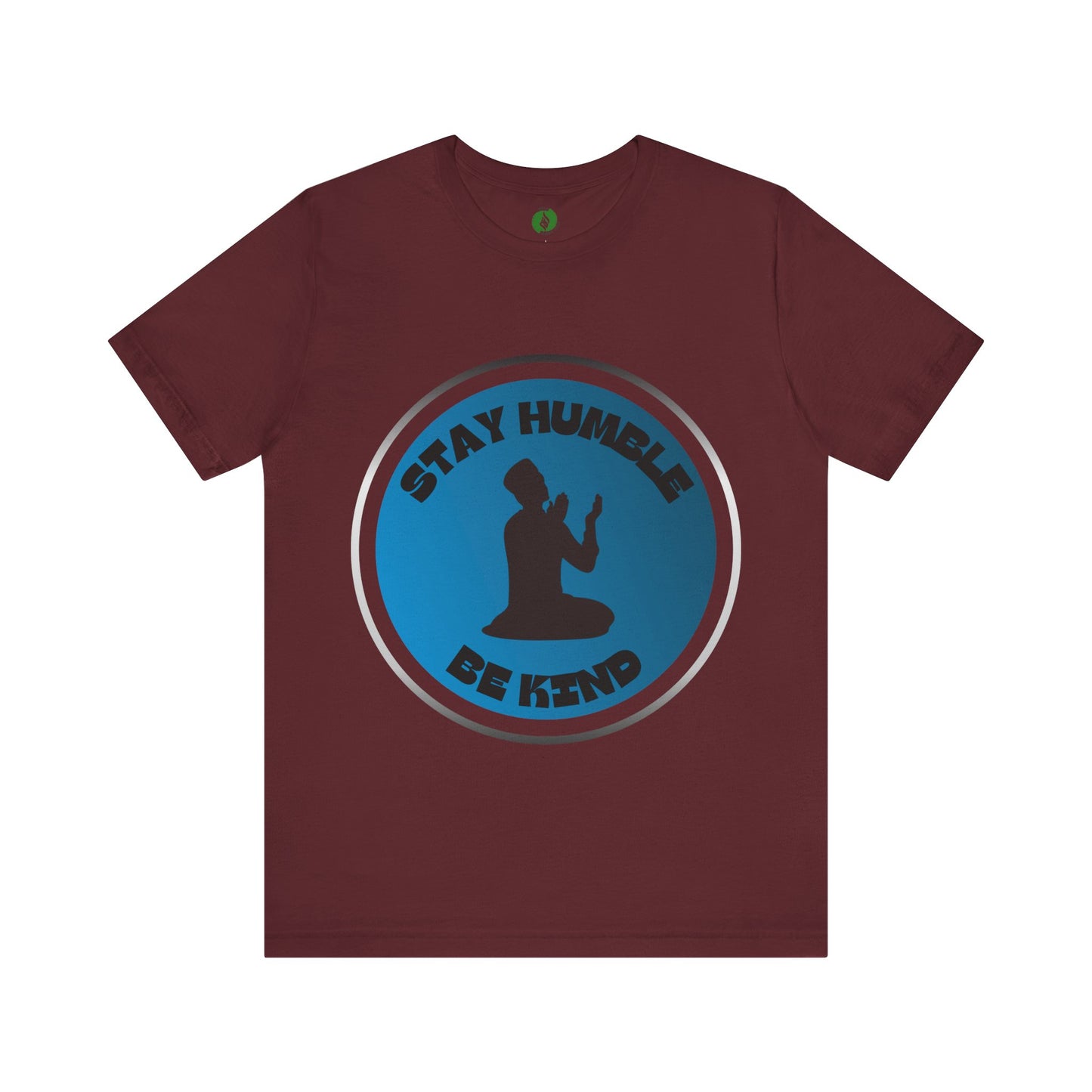 Stay Humble Be Kind Tee - Unisex Jersey Short Sleeve T-Shirt Modern Islamic Clothing