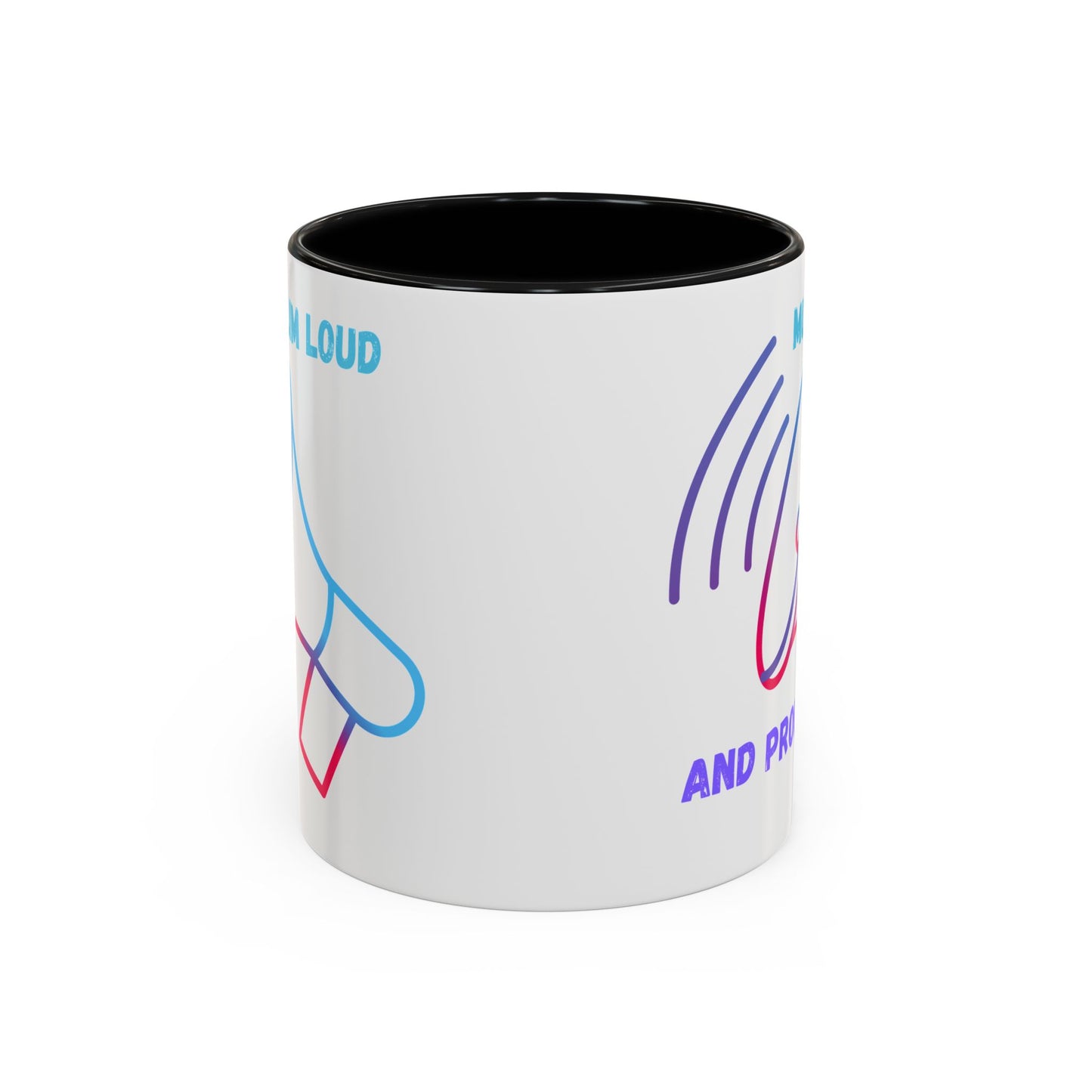Muslim Loud and Proud Coffee Mug - Accent 11oz & 15oz Islamic Accessories Mug