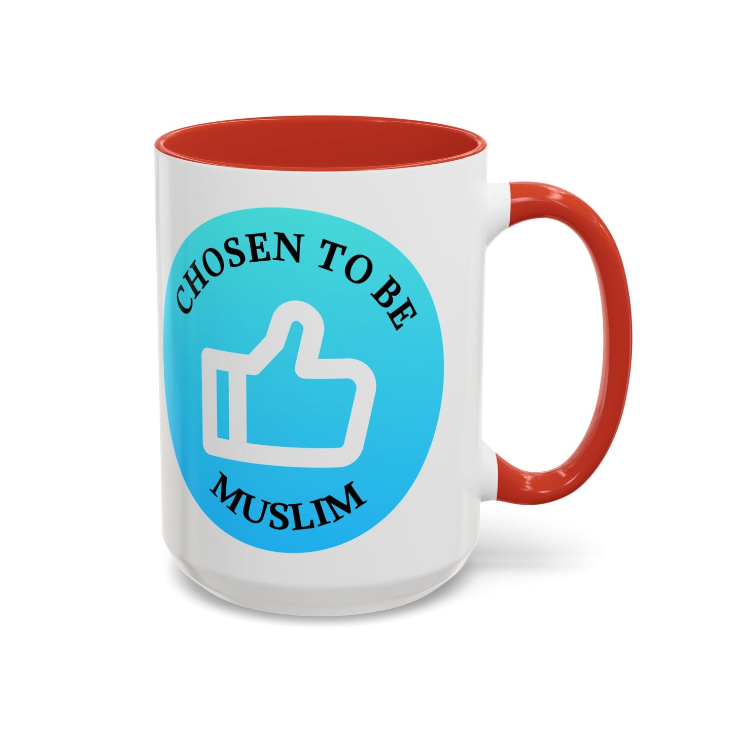 Inspirational Muslim Coffee Mug - 'Chosen to Be Muslim' - 11oz & 15oz Accent Cups Islamic Accessories Mug