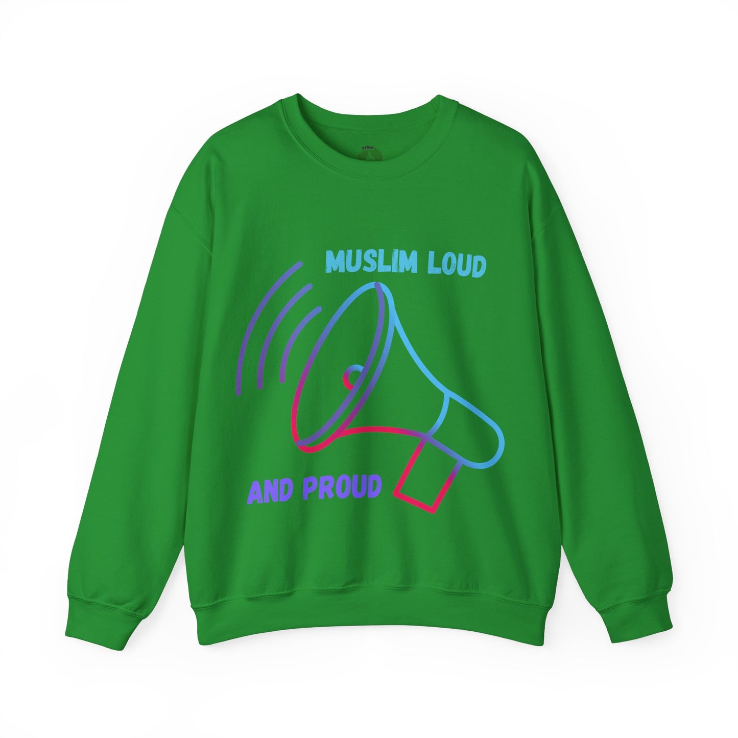 Muslim Loud and Proud Sweatshirt - Unisex Heavy Blend™ Crewneck Islamic Streetwear Fashion