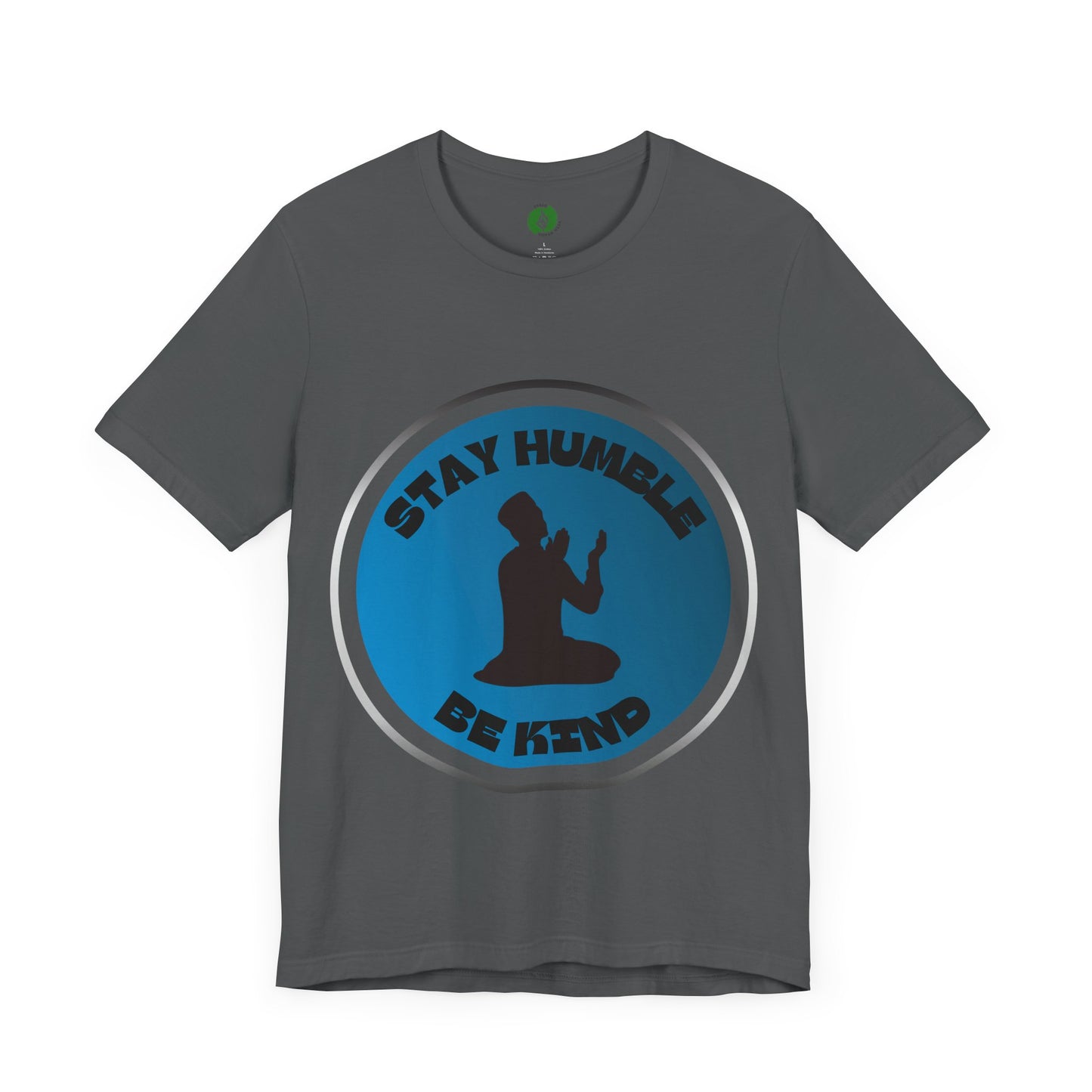 Stay Humble Be Kind Tee - Unisex Jersey Short Sleeve T-Shirt Modern Islamic Clothing