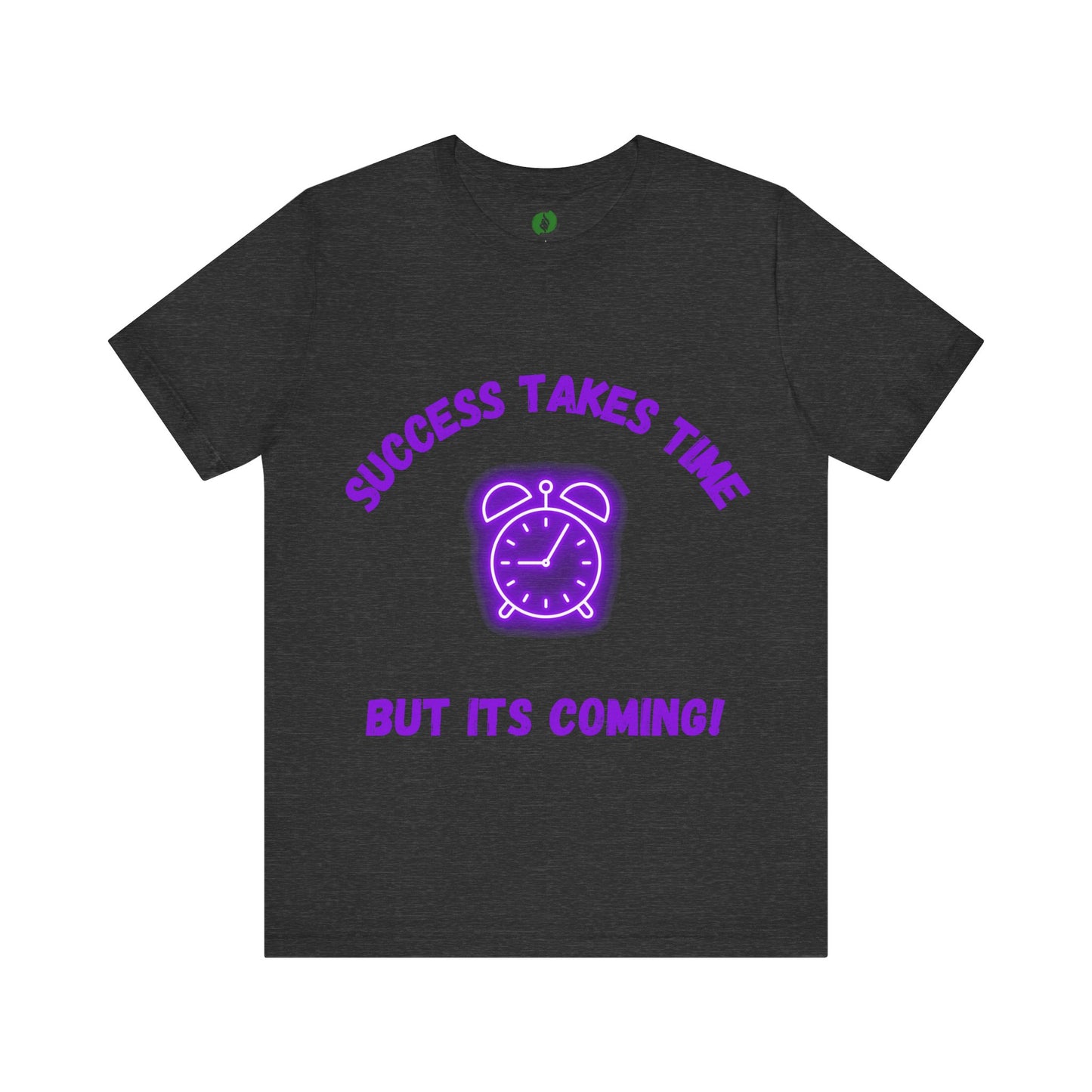 Success Takes Time Tee - Motivational Clothing Unisex Short Sleeve T-Shirt