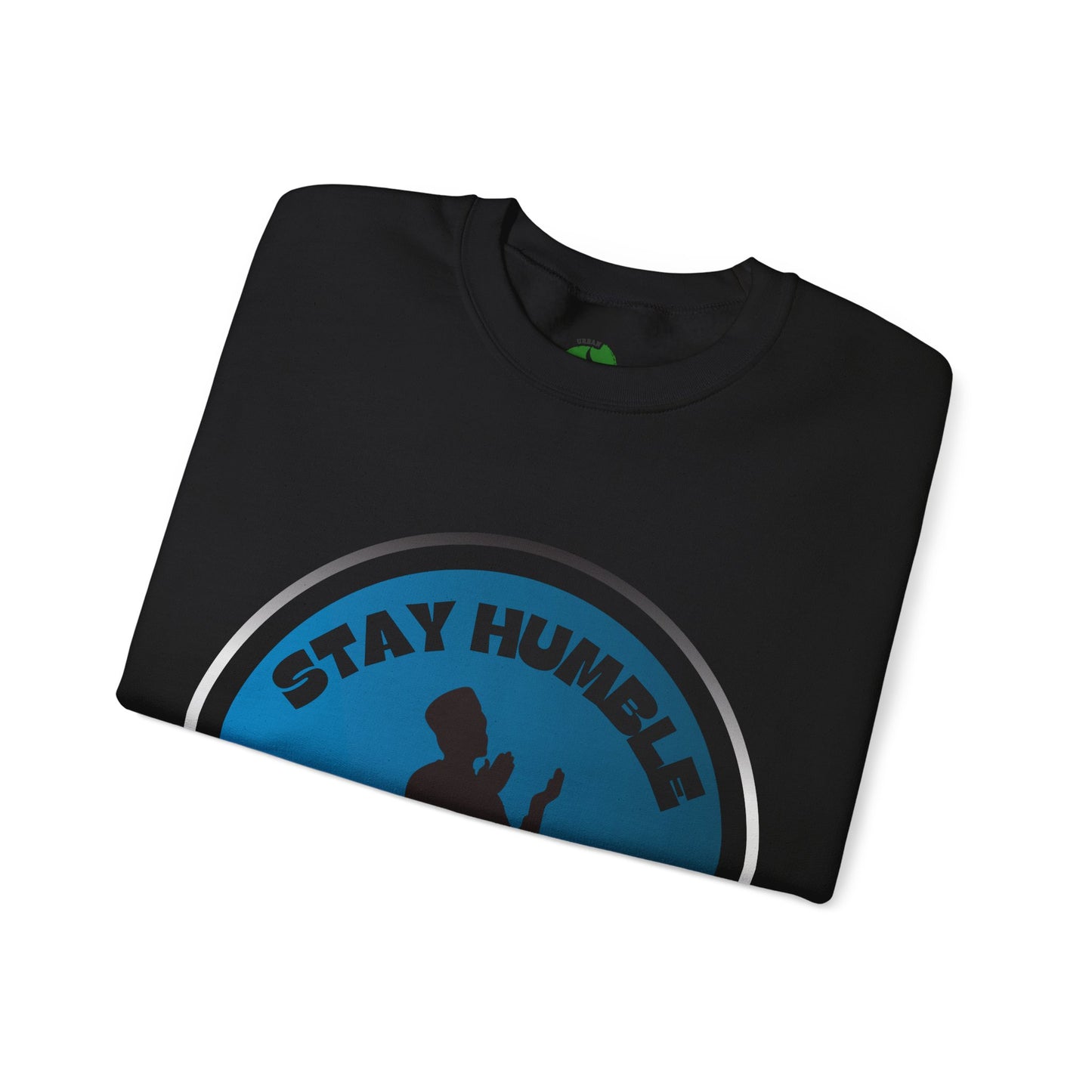 Stay Humble Be Kind Crewneck Sweatshirt - Unisex Inspirational Apparel Muslim Street Clothing