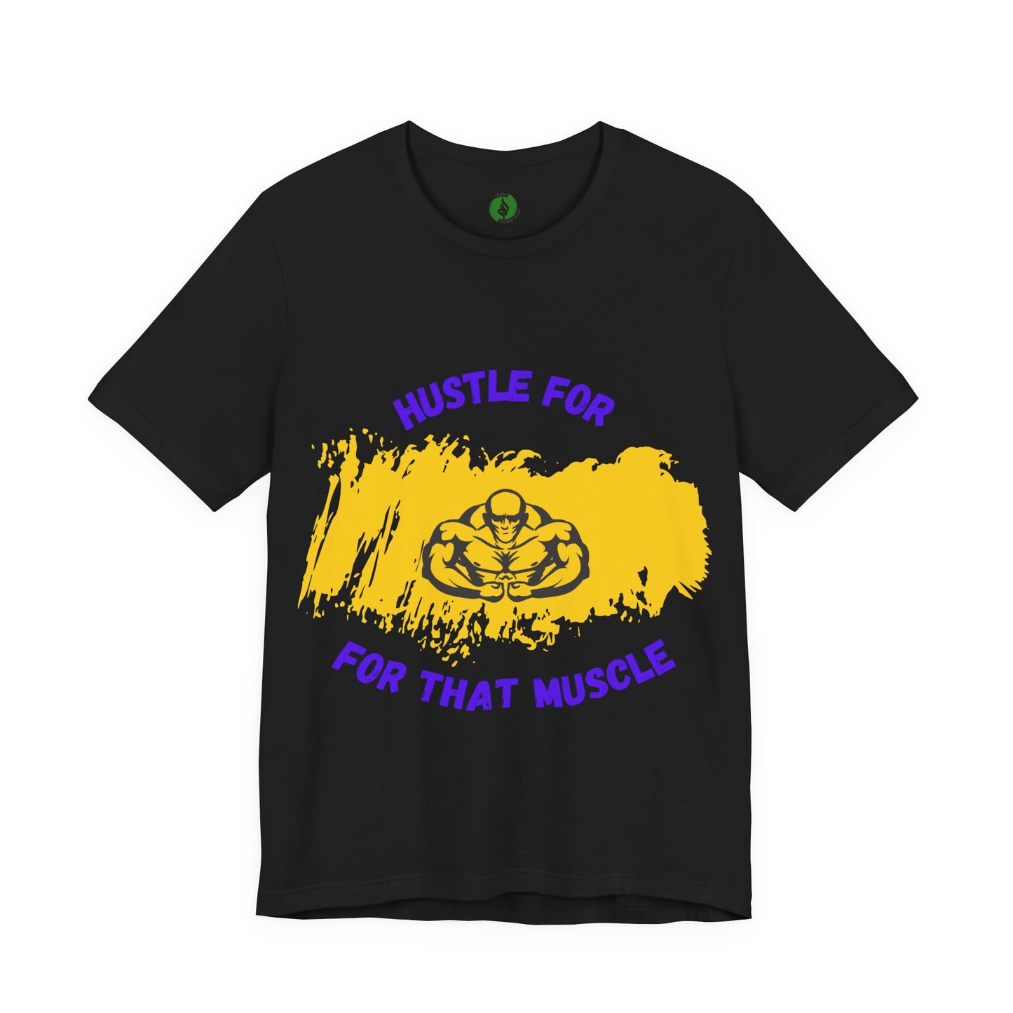 Motivational Fitness Tee - 'Hustle for That Muscle' Unisex Jersey Short Sleeve