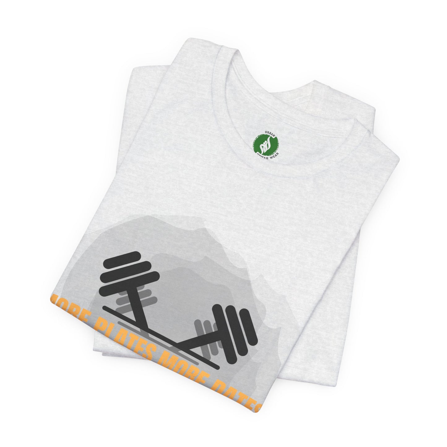 Fitness Motivational Tee - 'More Plates More Dates' Unisex Jersey Short Sleeve Shirt