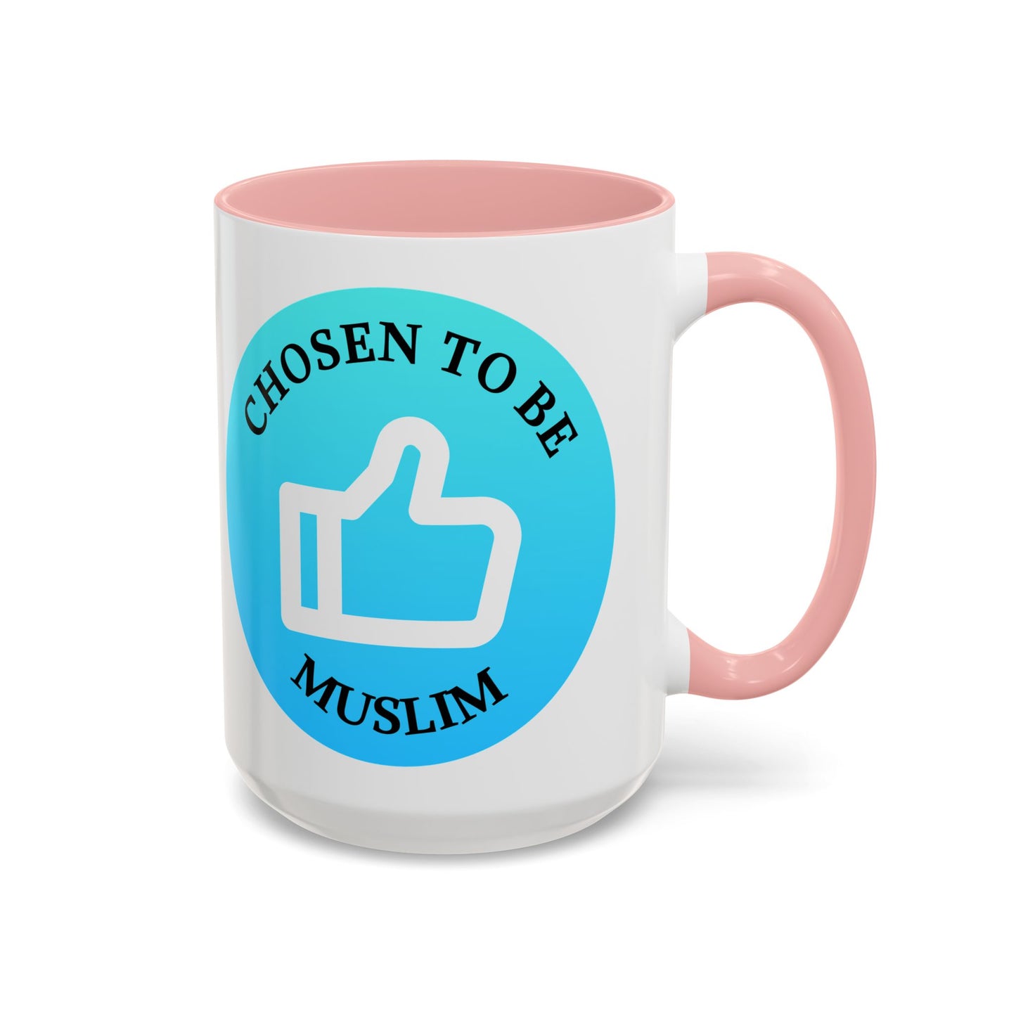 Inspirational Muslim Coffee Mug - 'Chosen to Be Muslim' - 11oz & 15oz Accent Cups Islamic Accessories Mug