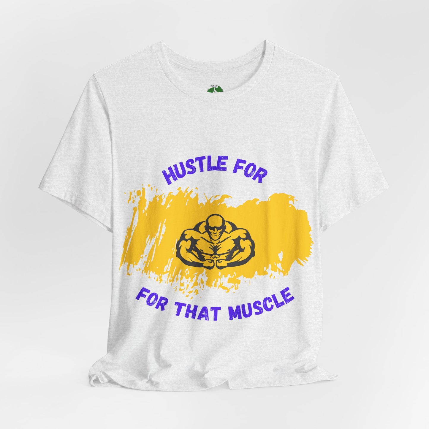 Motivational Fitness Tee - 'Hustle for That Muscle' Unisex Jersey Short Sleeve