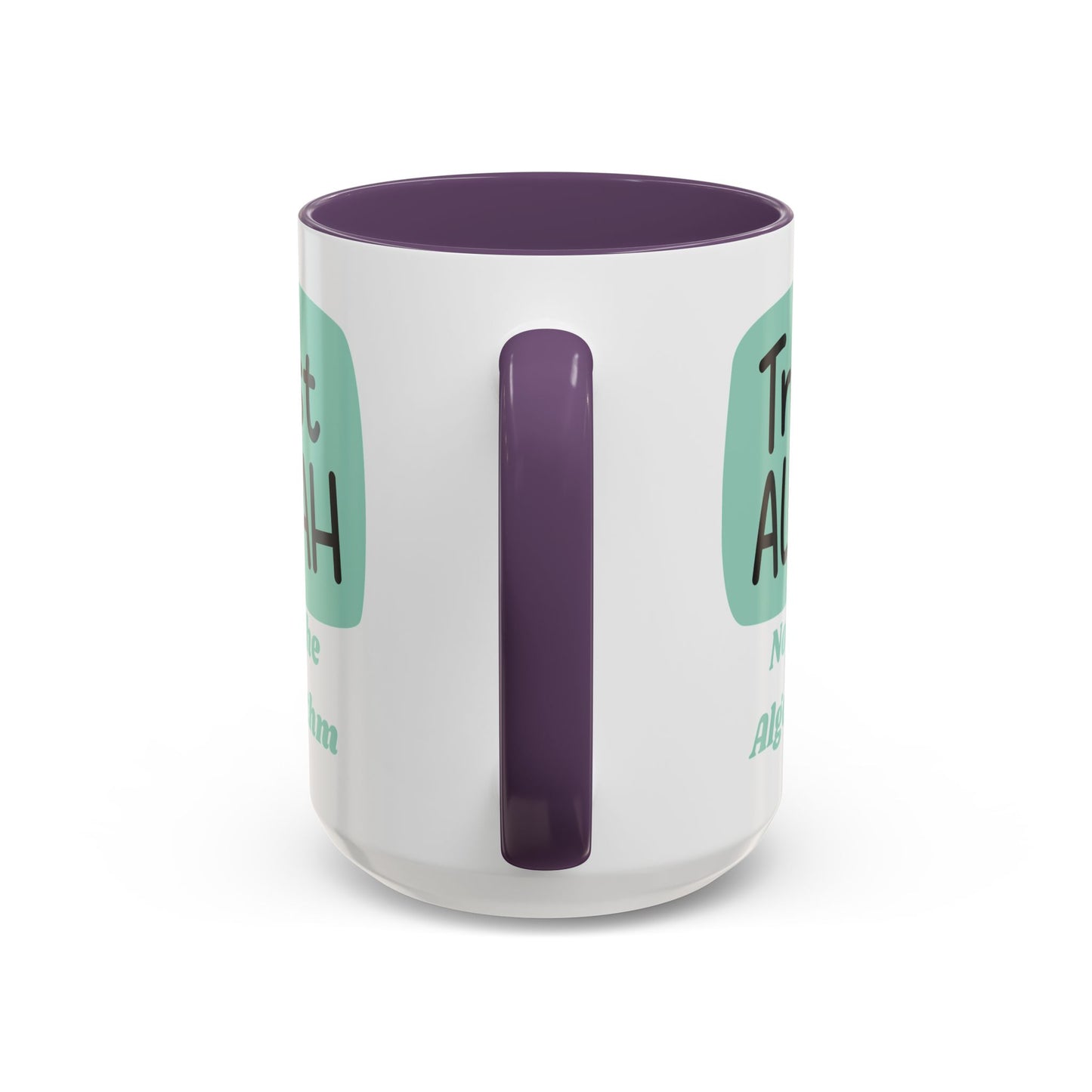 Inspirational Coffee Mug - Trust Allah Not The Algorithm Islamic Accessories Mug