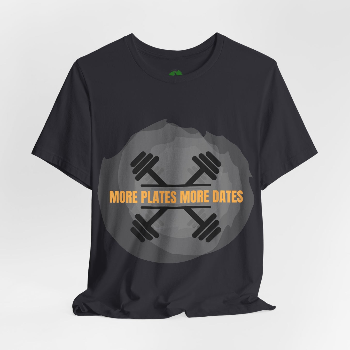 Fitness Motivational Tee - 'More Plates More Dates' Unisex Jersey Short Sleeve Shirt