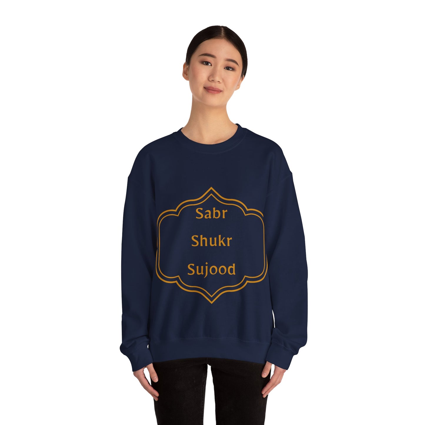 Inspirational Unisex Crewneck Sweatshirt - Sabr Shukr Sujood Islamic Streetwear Sweat Shirt