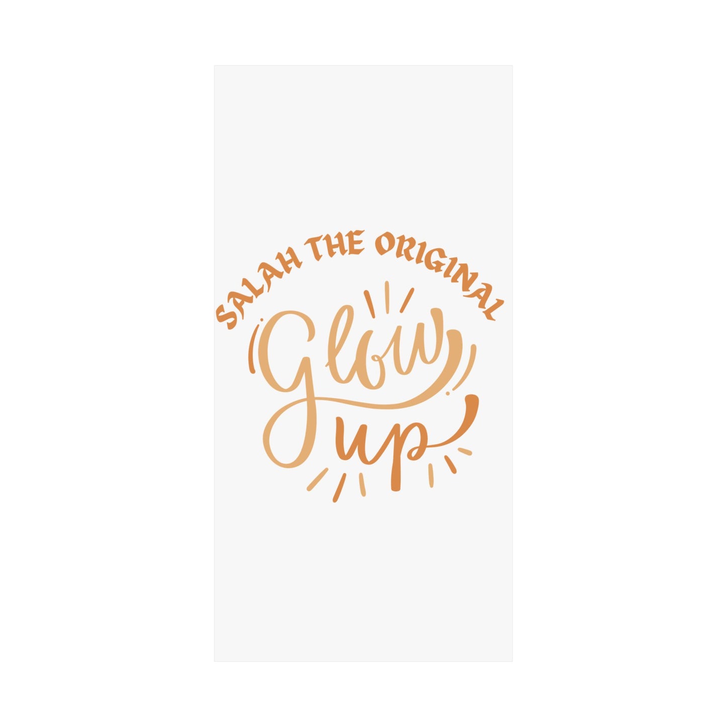 Inspirational Matte Vertical Poster - "Salah the Original Glow Up" Islamic Artwork Poster