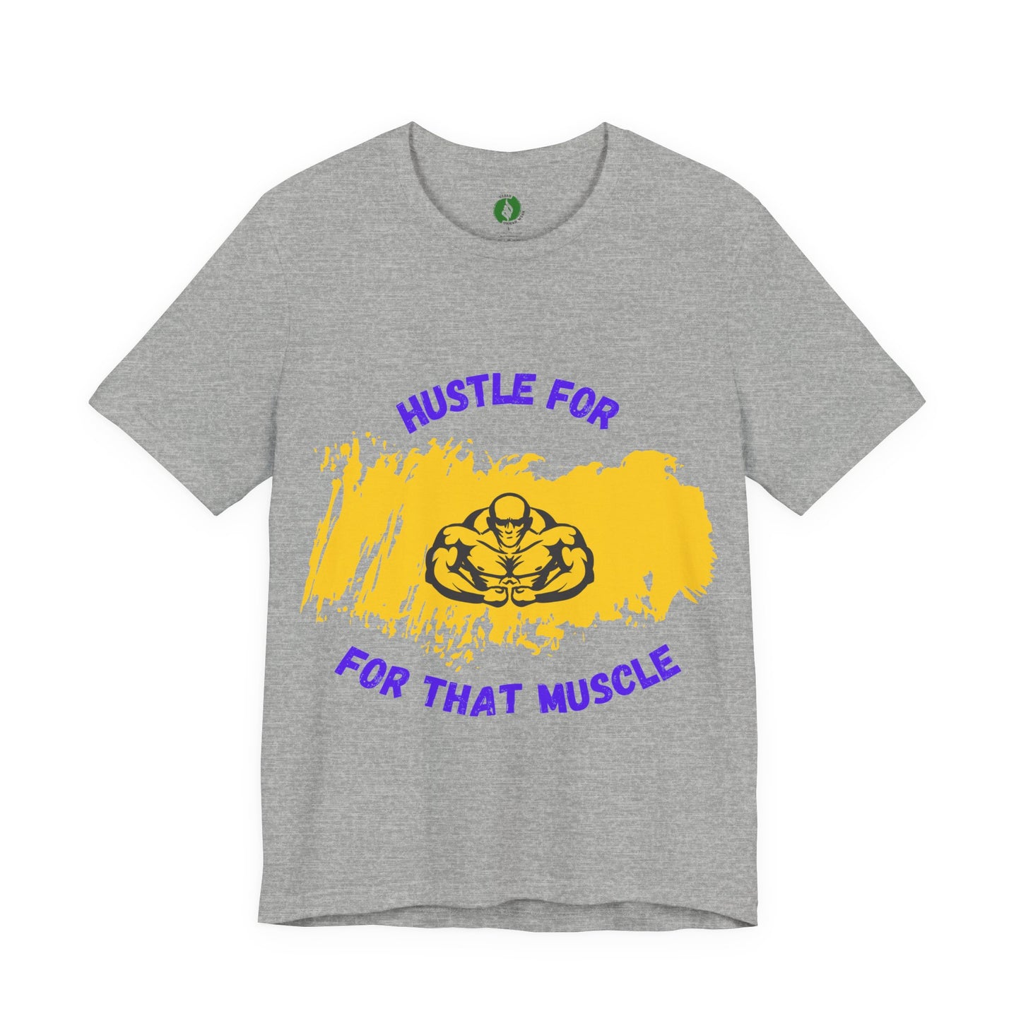 Motivational Fitness Tee - 'Hustle for That Muscle' Unisex Jersey Short Sleeve