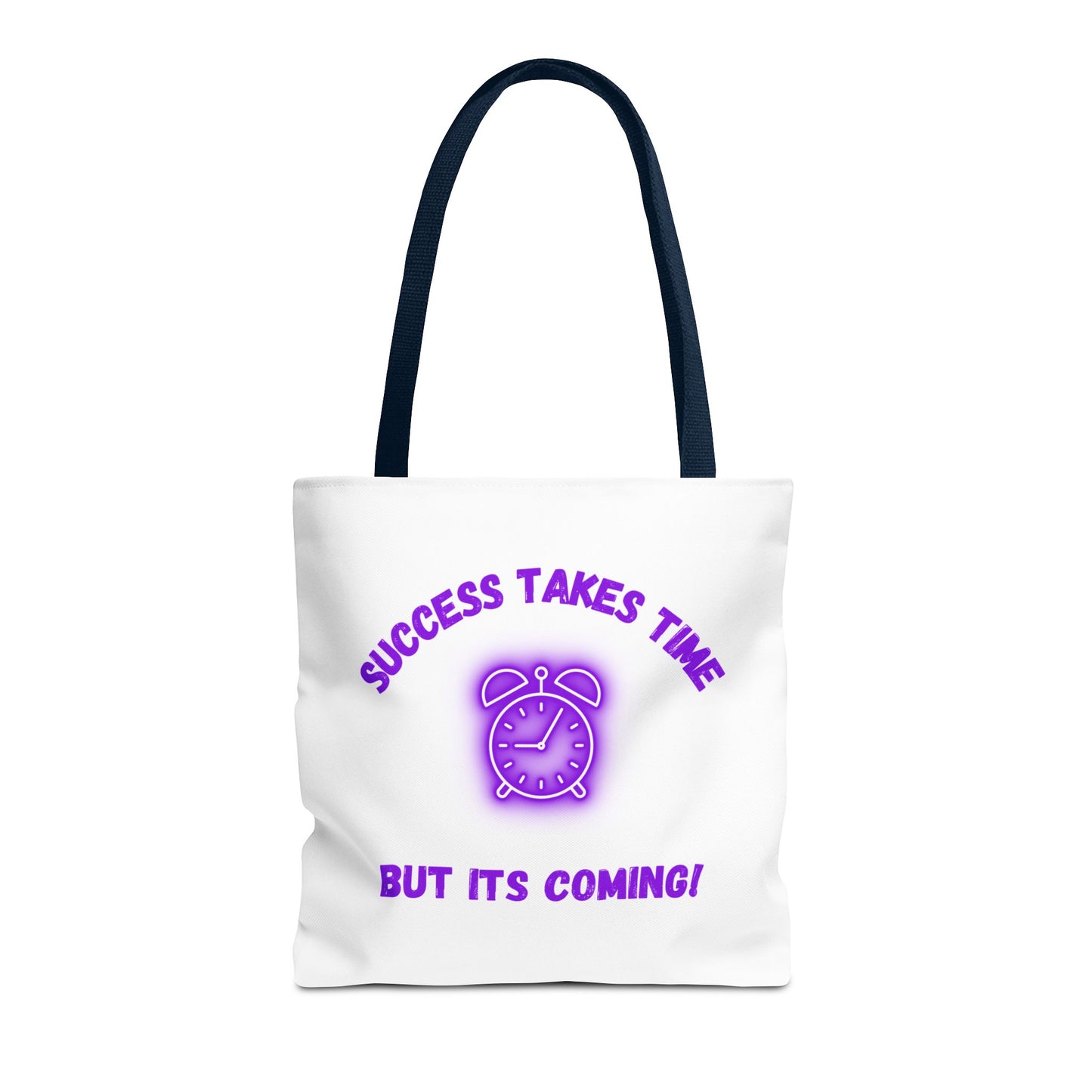Motivational Accessories Tote Bag - ‘Success Takes Time, But It’s Coming!’