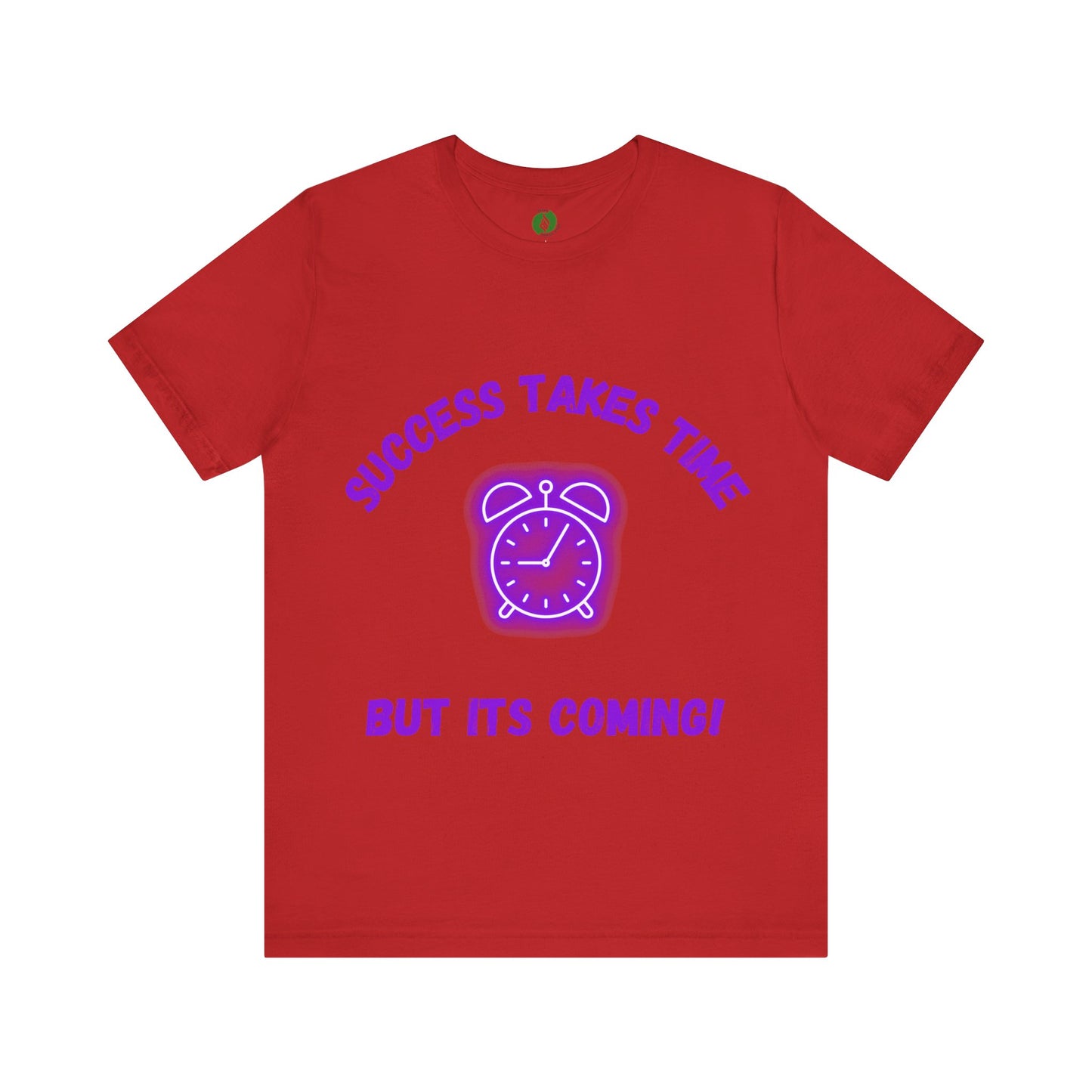 Success Takes Time Tee - Motivational Clothing Unisex Short Sleeve T-Shirt