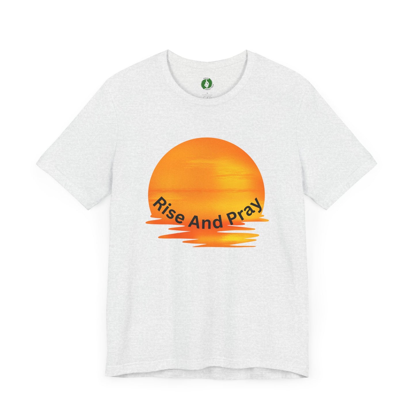 Sunrise 'Rise And Pray' Unisex Tee - Inspirational Short Sleeve Shirt Muslim Street Wear