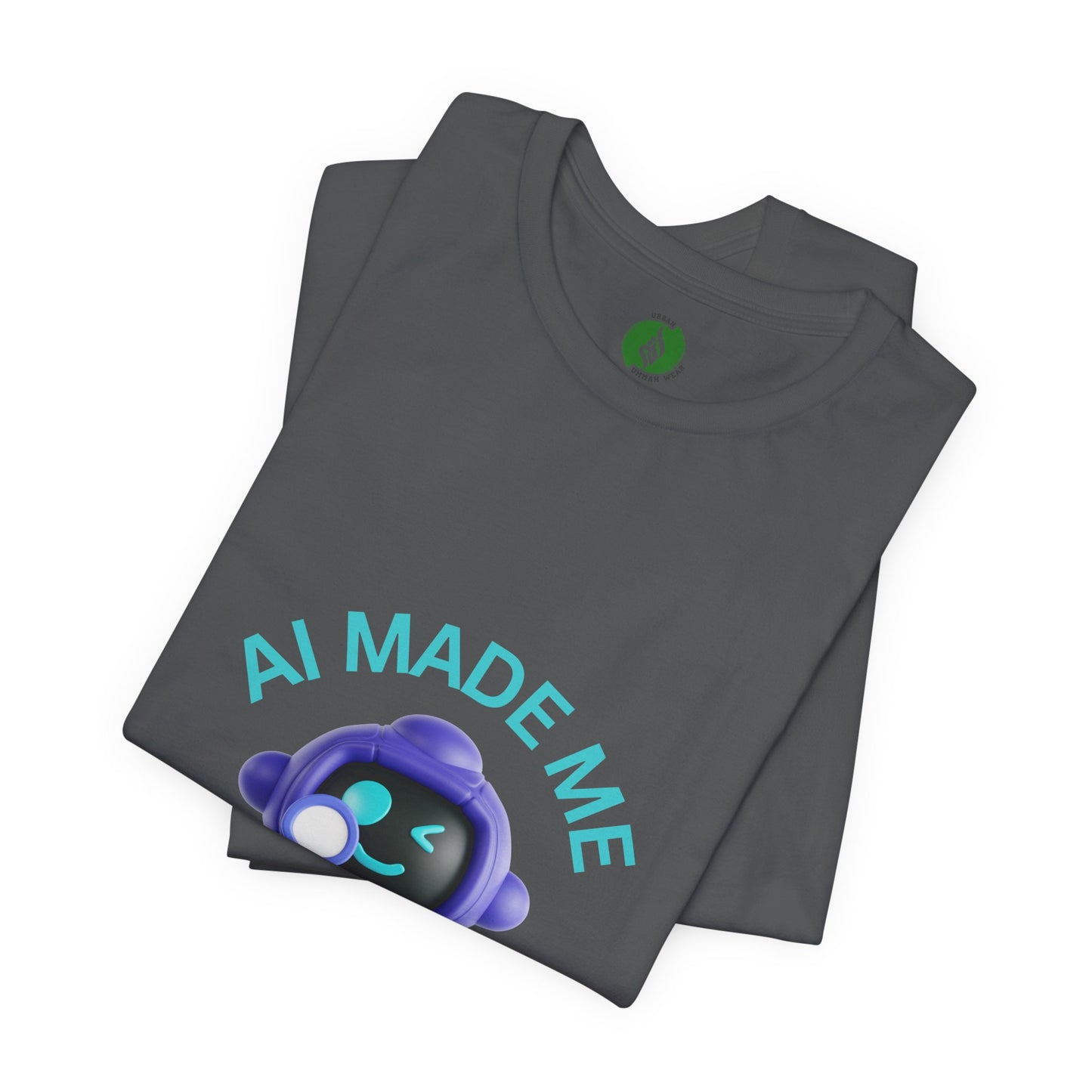 Funny AI Quote T-Shirt — Humorous Tech Tee