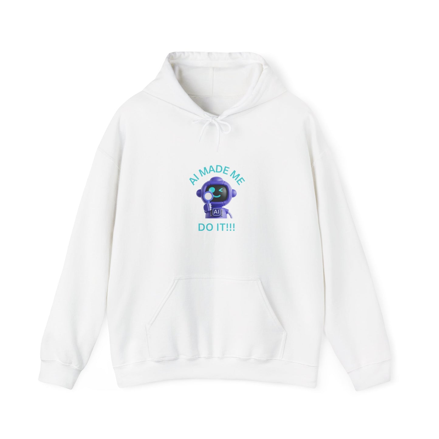 Funny AI Quote Hoodie — Humorous Artificial Intelligence Graphic Sweatshirt