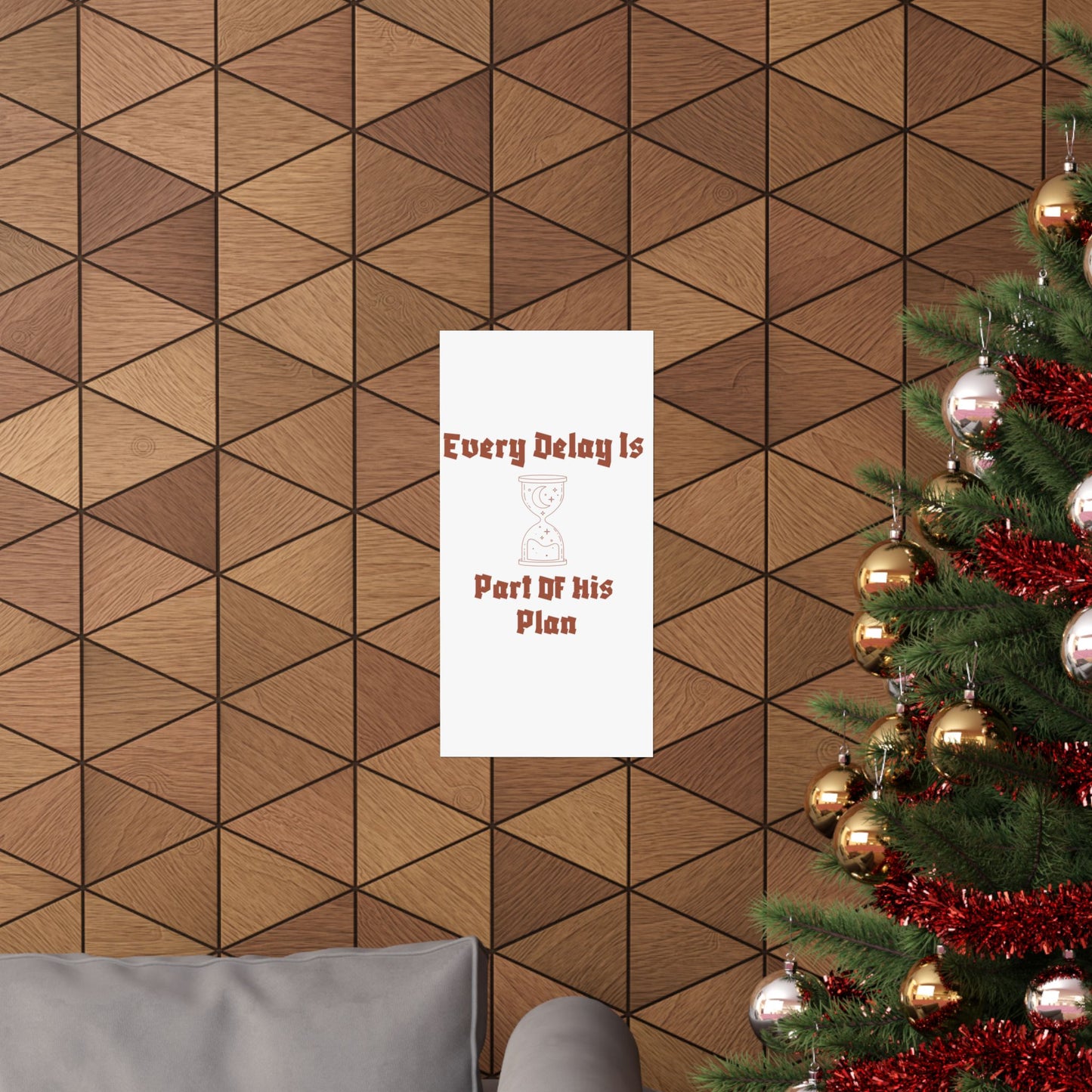 Inspirational Matte Vertical Poster - "Every Delay Is Part Of His Plan" Islamic Artwork Poster