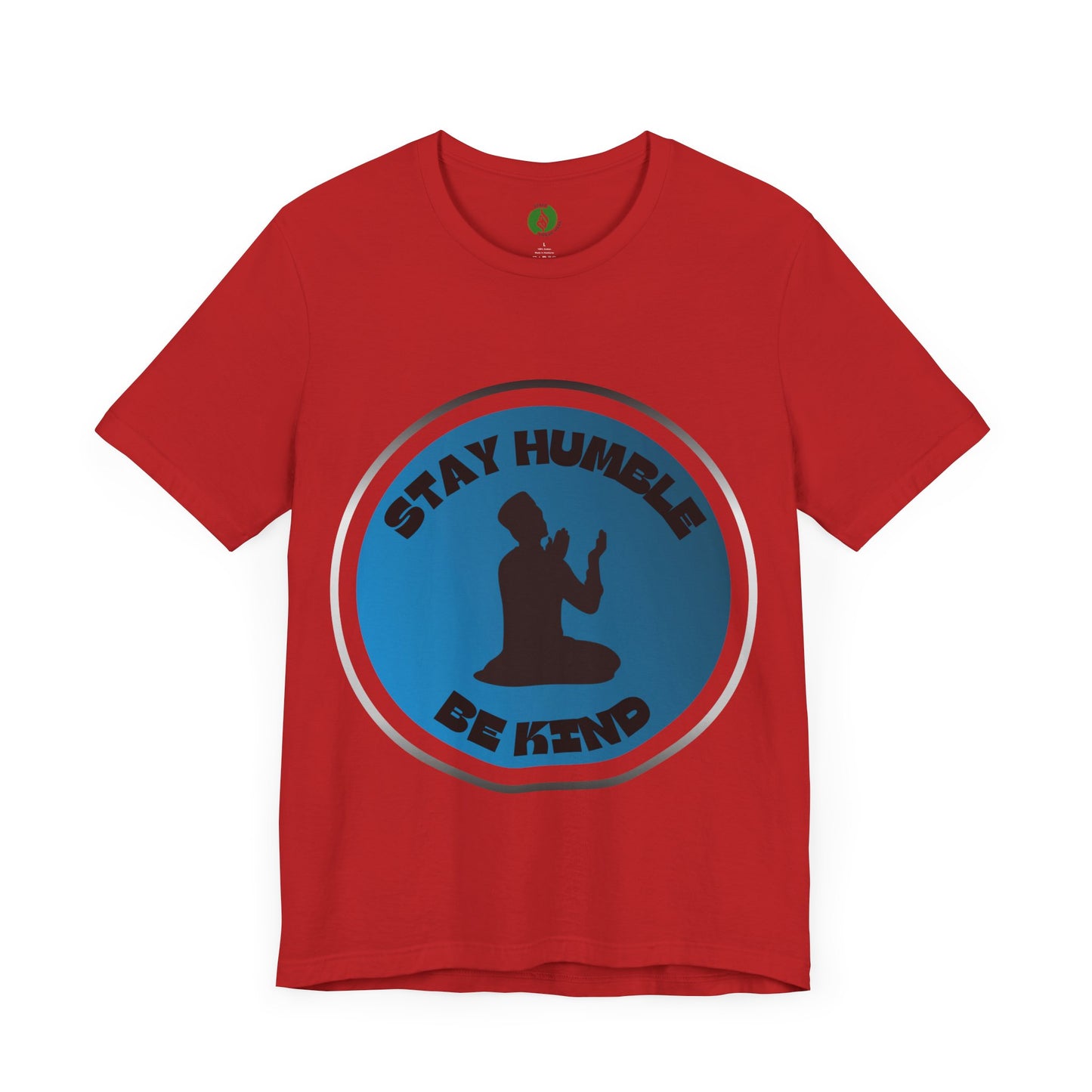 Stay Humble Be Kind Tee - Unisex Jersey Short Sleeve T-Shirt Modern Islamic Clothing