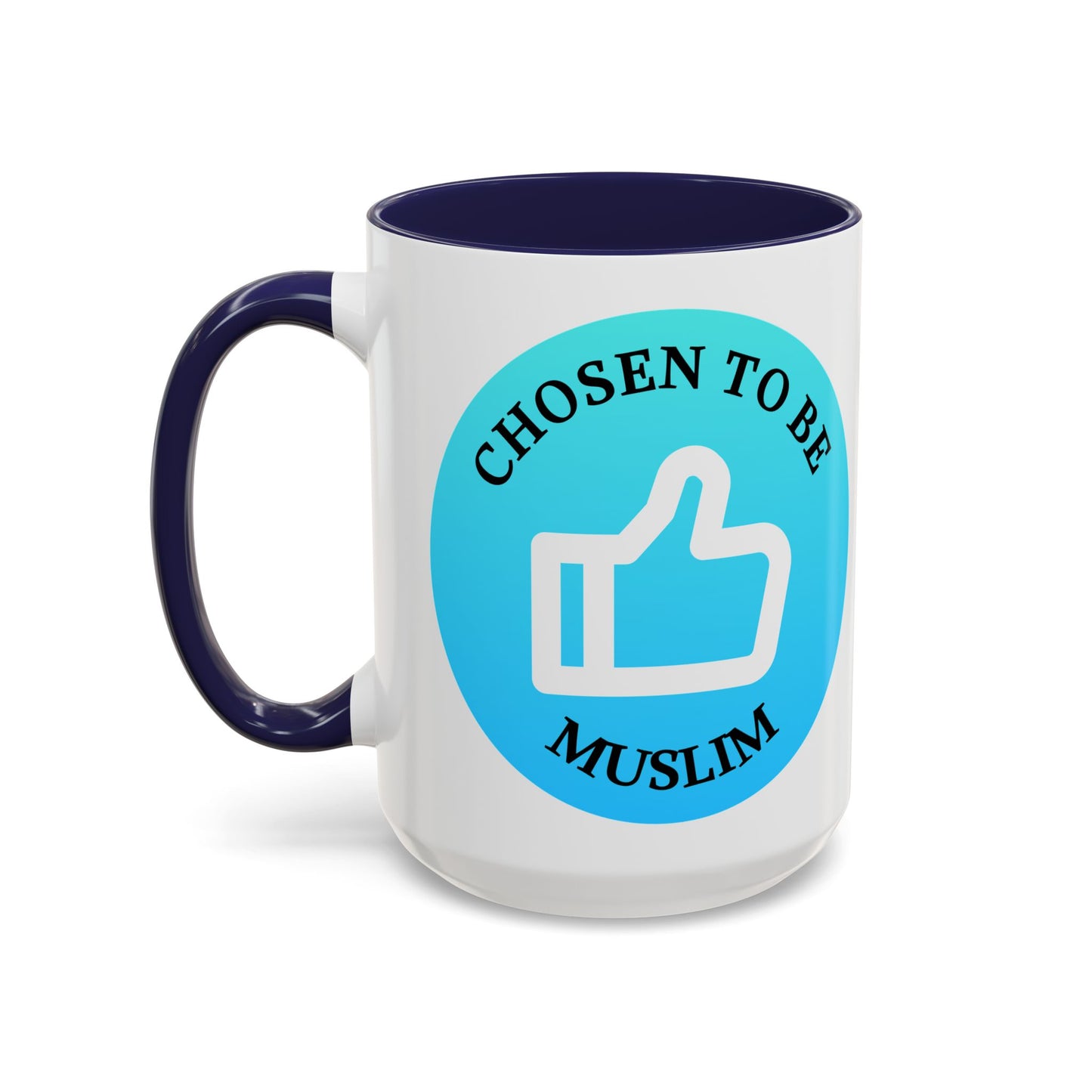 Inspirational Muslim Coffee Mug - 'Chosen to Be Muslim' - 11oz & 15oz Accent Cups Islamic Accessories Mug