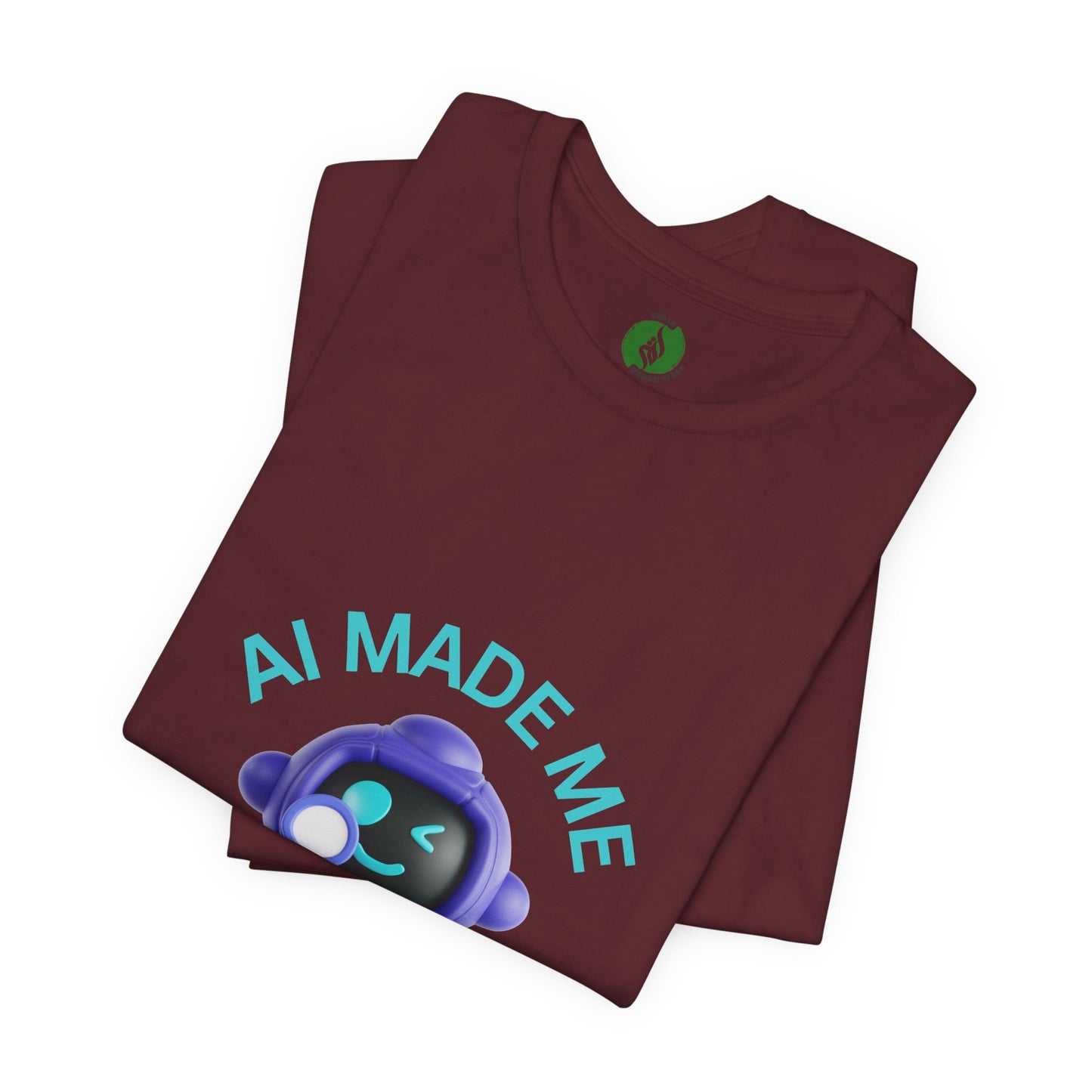 Funny AI Quote T-Shirt — Humorous Tech Tee