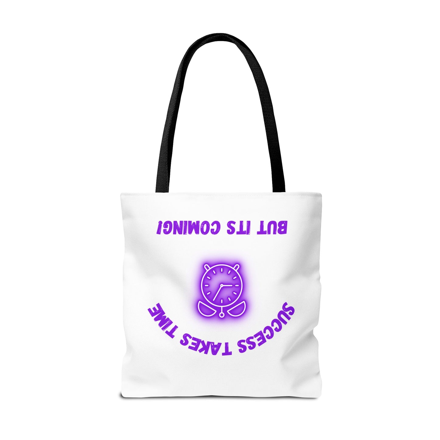 Motivational Accessories Tote Bag - ‘Success Takes Time, But It’s Coming!’