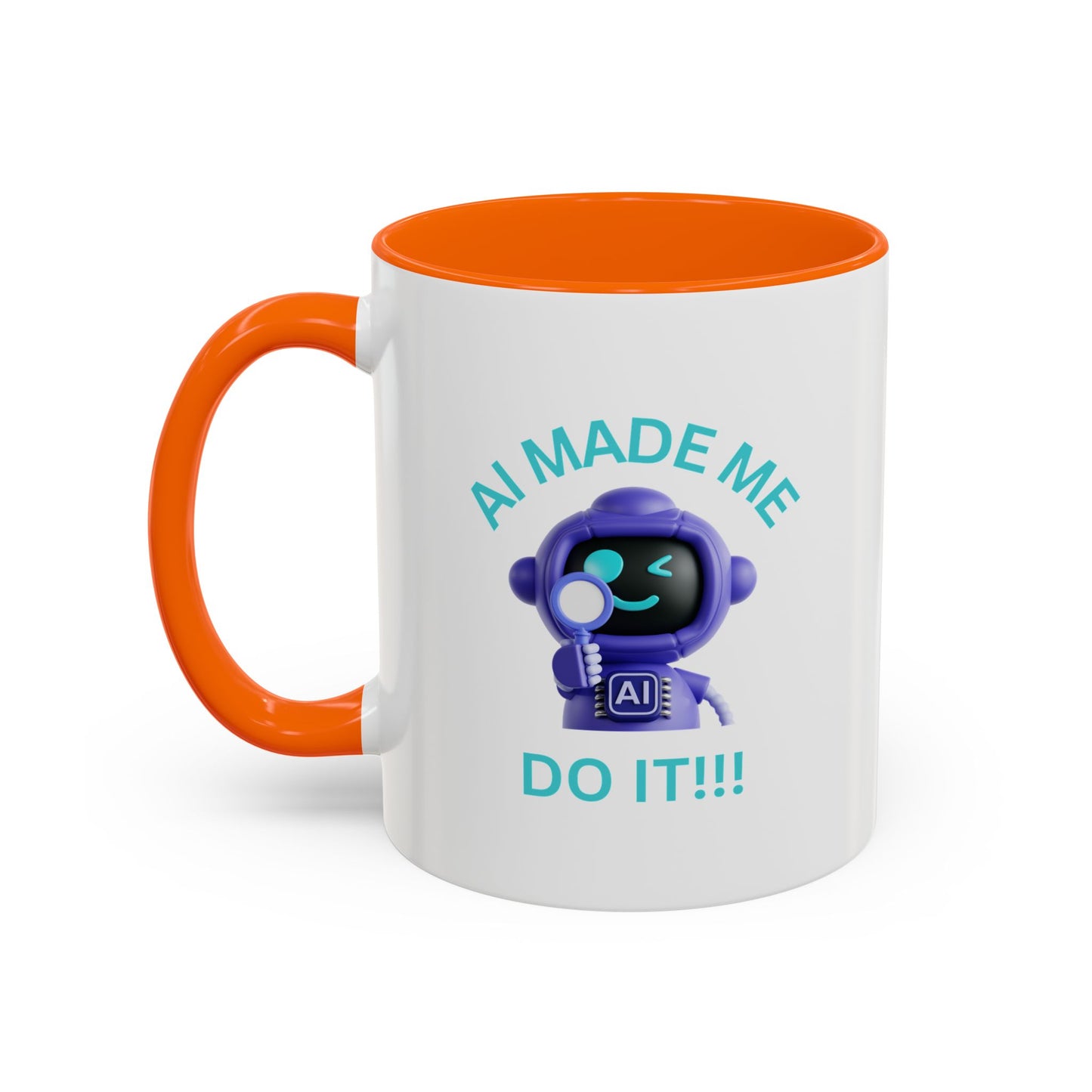 AI Made Me Do It! Accent Coffee Mug - Fun Ceramic Mug for Tech Lovers Humour Mug Joke Accessories