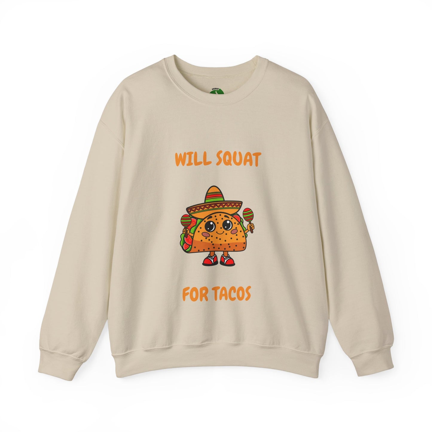 Funny Taco Sweatshirt - 'Will Squat for Tacos' Unisex Crewneck Humour Joke Gym Sweat Shirt