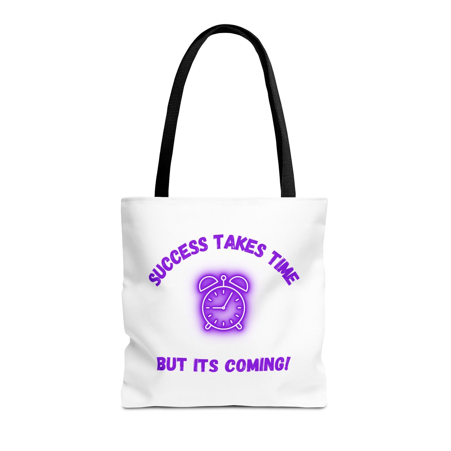 Motivational Tote Bag - ‘Success Takes Time, But It’s Coming!’