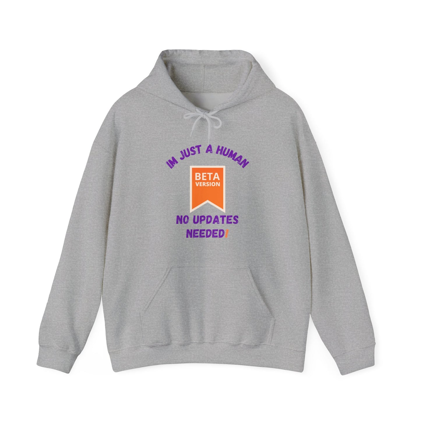 Human Beta Version Hoodie - Funny Unisex Sweatshirt for Everyday Comfort