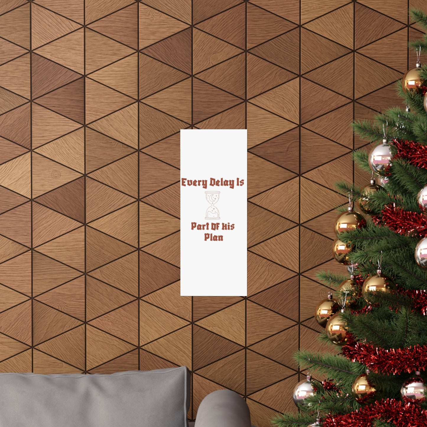 Inspirational Matte Vertical Poster - "Every Delay Is Part Of His Plan" Islamic Artwork Poster