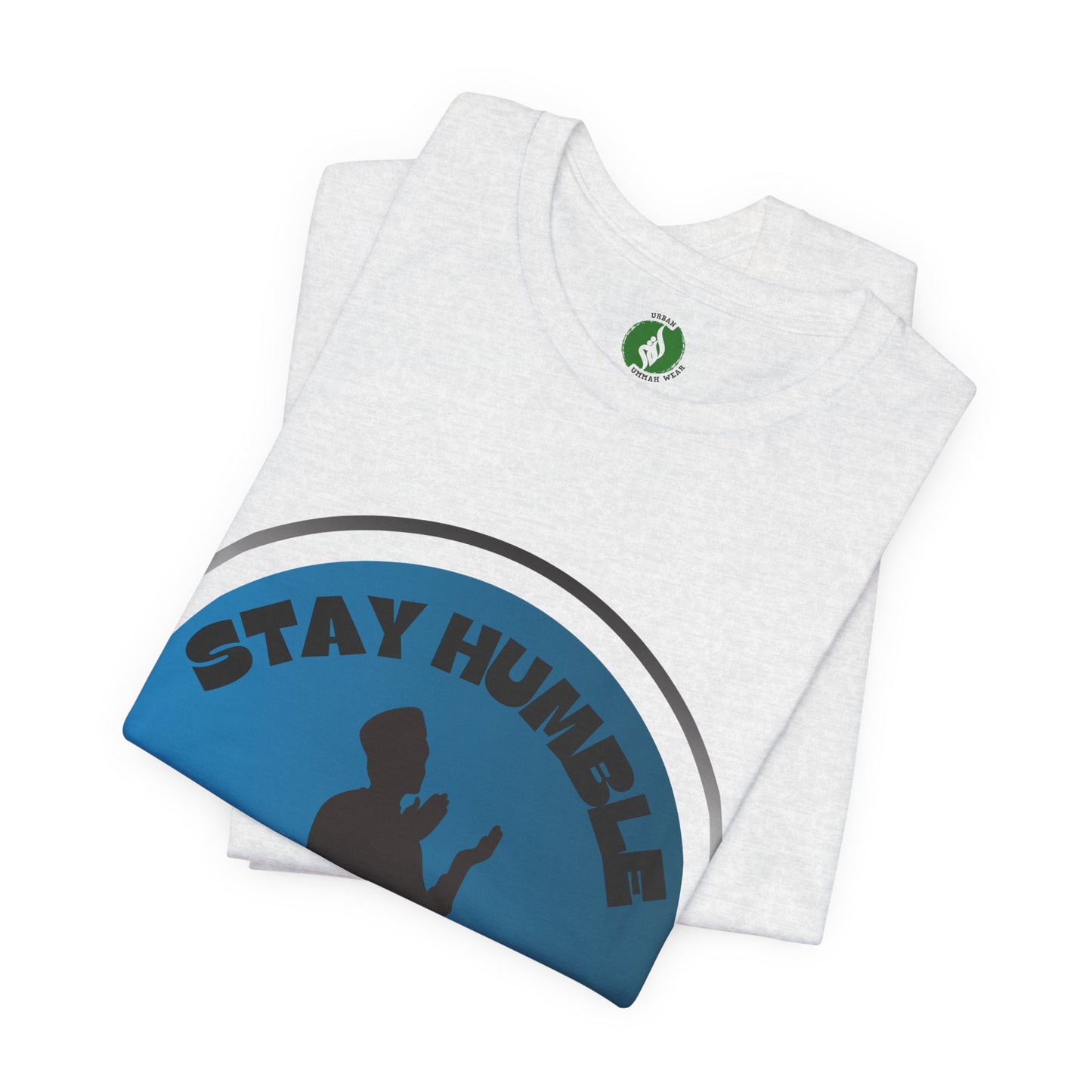 Stay Humble Be Kind Tee - Unisex Jersey Short Sleeve T-Shirt