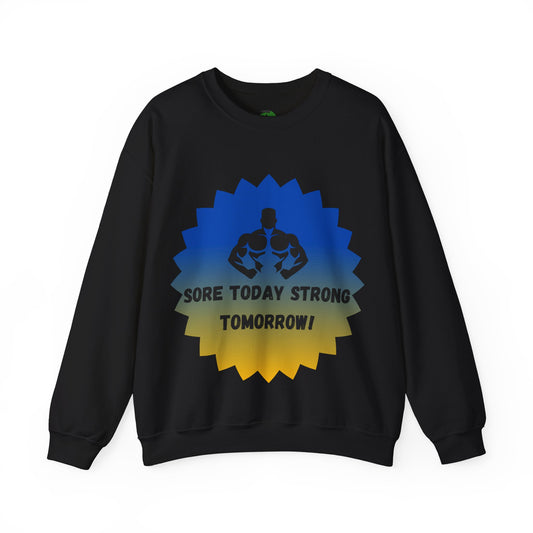 Motivational Fitness Sweatshirt - "Sore Today Strong Tomorrow" Unisex Heavy Blend™ Crewneck