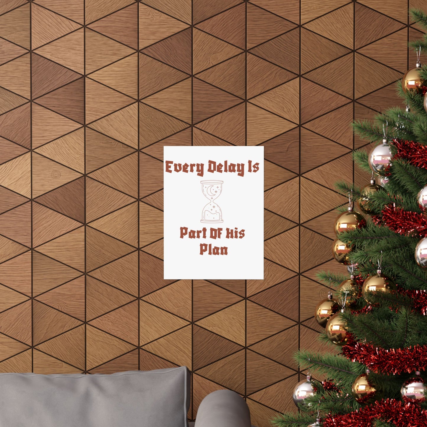 Inspirational Matte Vertical Poster - "Every Delay Is Part Of His Plan" Islamic Artwork Poster