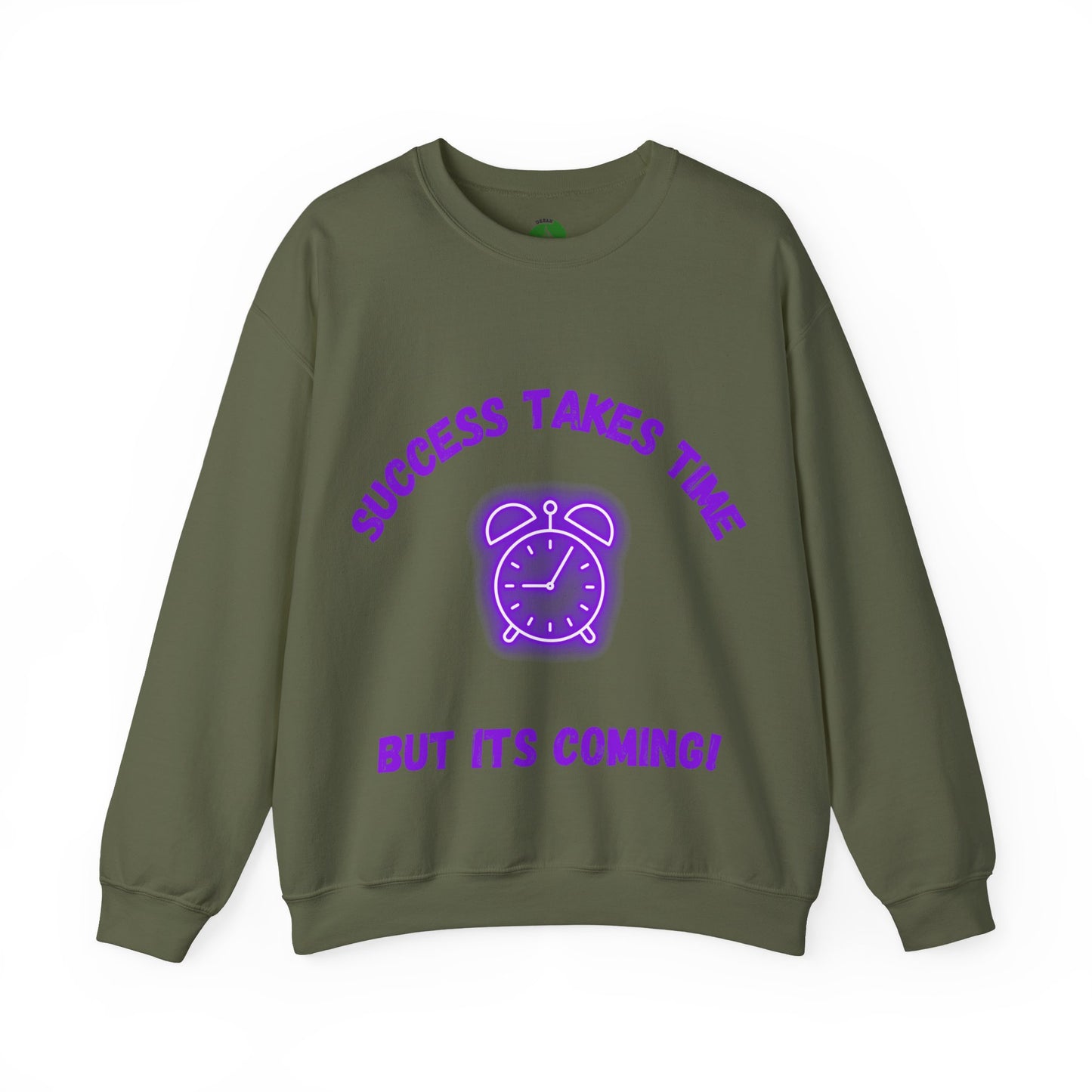 Motivational Crewneck Sweatshirt - 'Success Takes Time but It's Coming!'