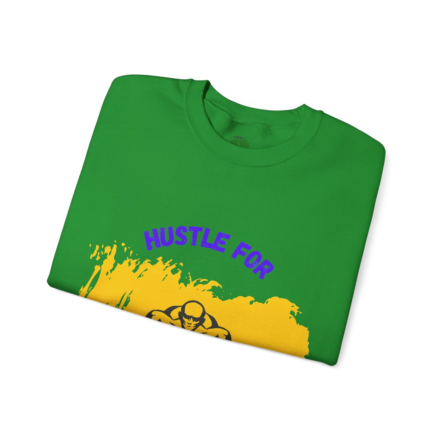 Hustle for That Muscle Crewneck Sweatshirt