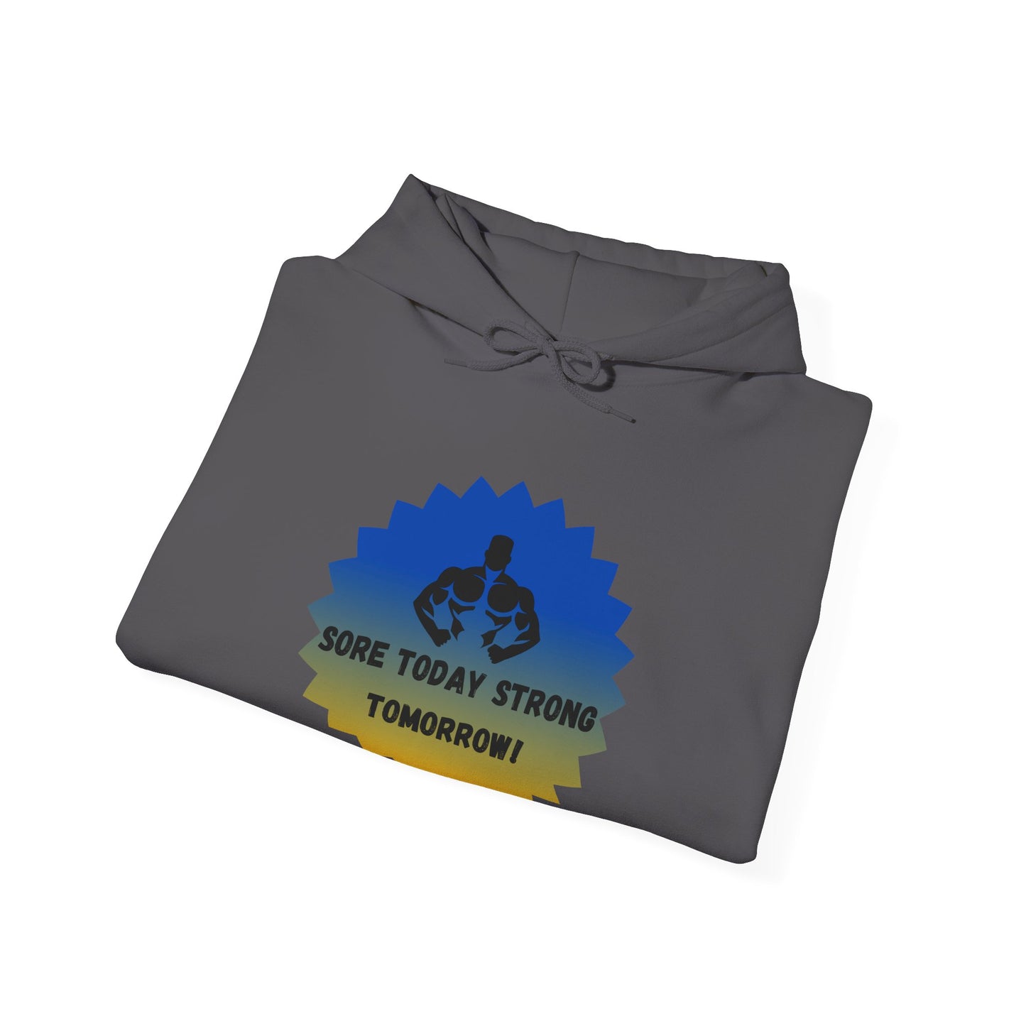 Motivational Fitness Sweatshirt - "Sore Today, Strong Tomorrow!" Unisex Heavy Blend™ Hoodie Humour Joke Gym clothing
