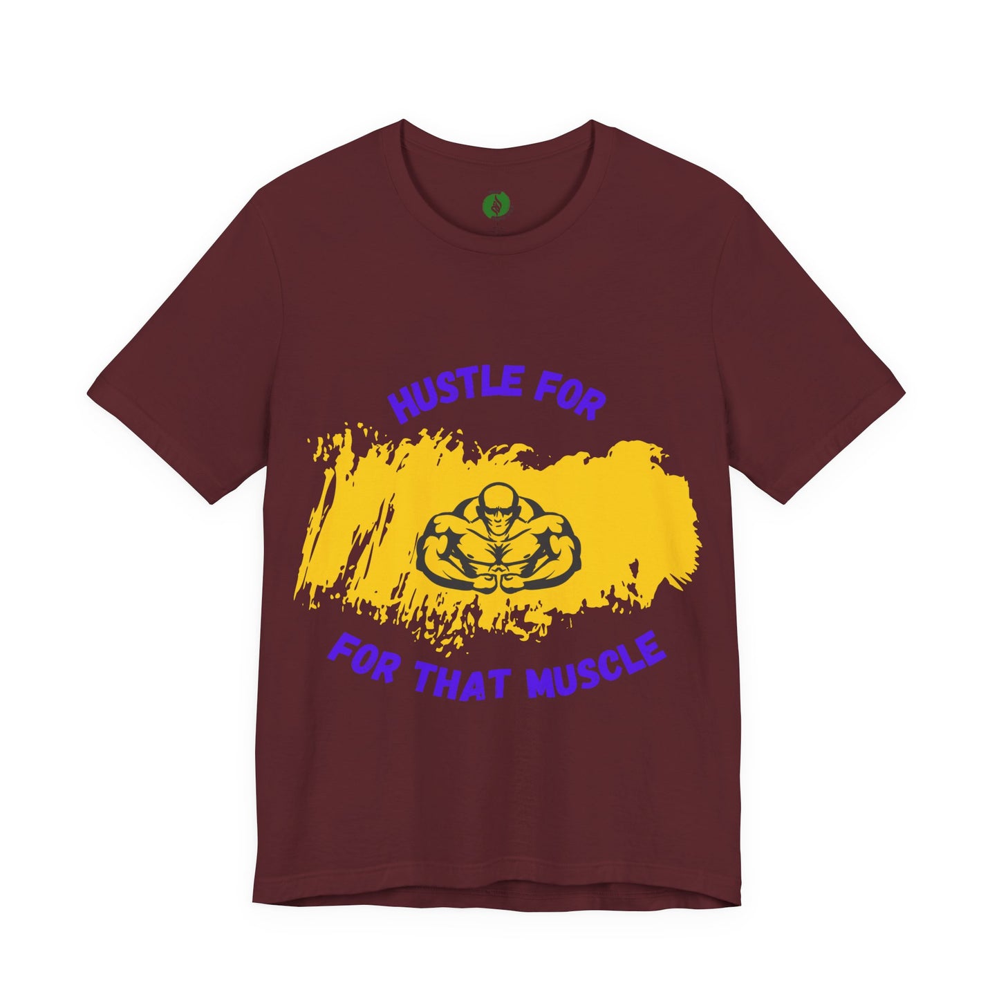 Motivational Fitness Tee - 'Hustle for That Muscle' Unisex Jersey Short Sleeve