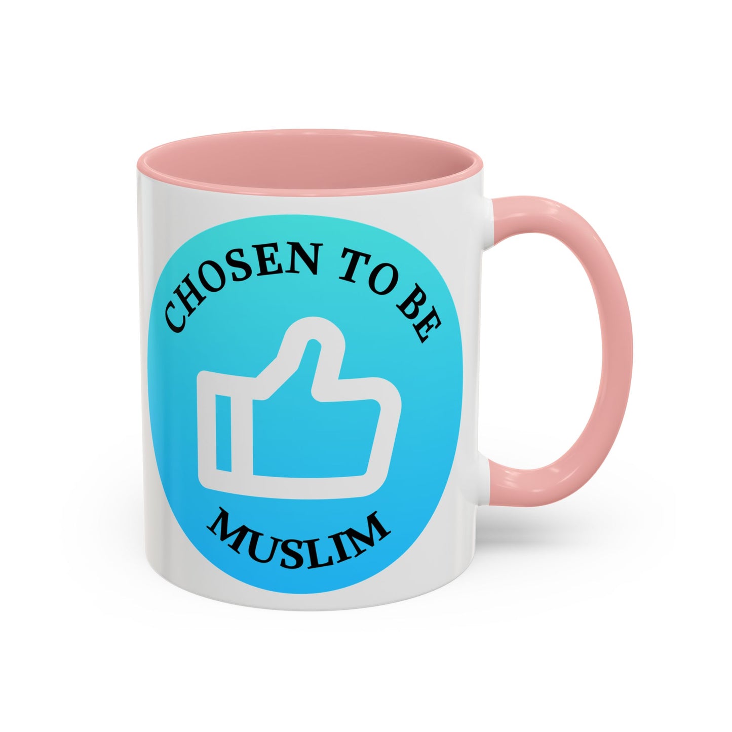 Inspirational Muslim Coffee Mug - 'Chosen to Be Muslim' - 11oz & 15oz Accent Cups Islamic Accessories Mug