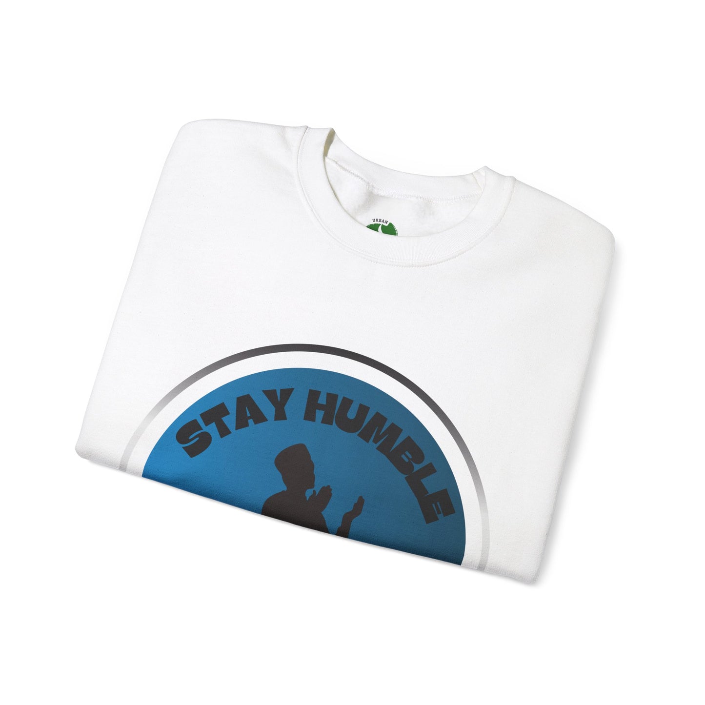Stay Humble Be Kind Crewneck Sweatshirt - Unisex Inspirational Apparel Muslim Street Clothing
