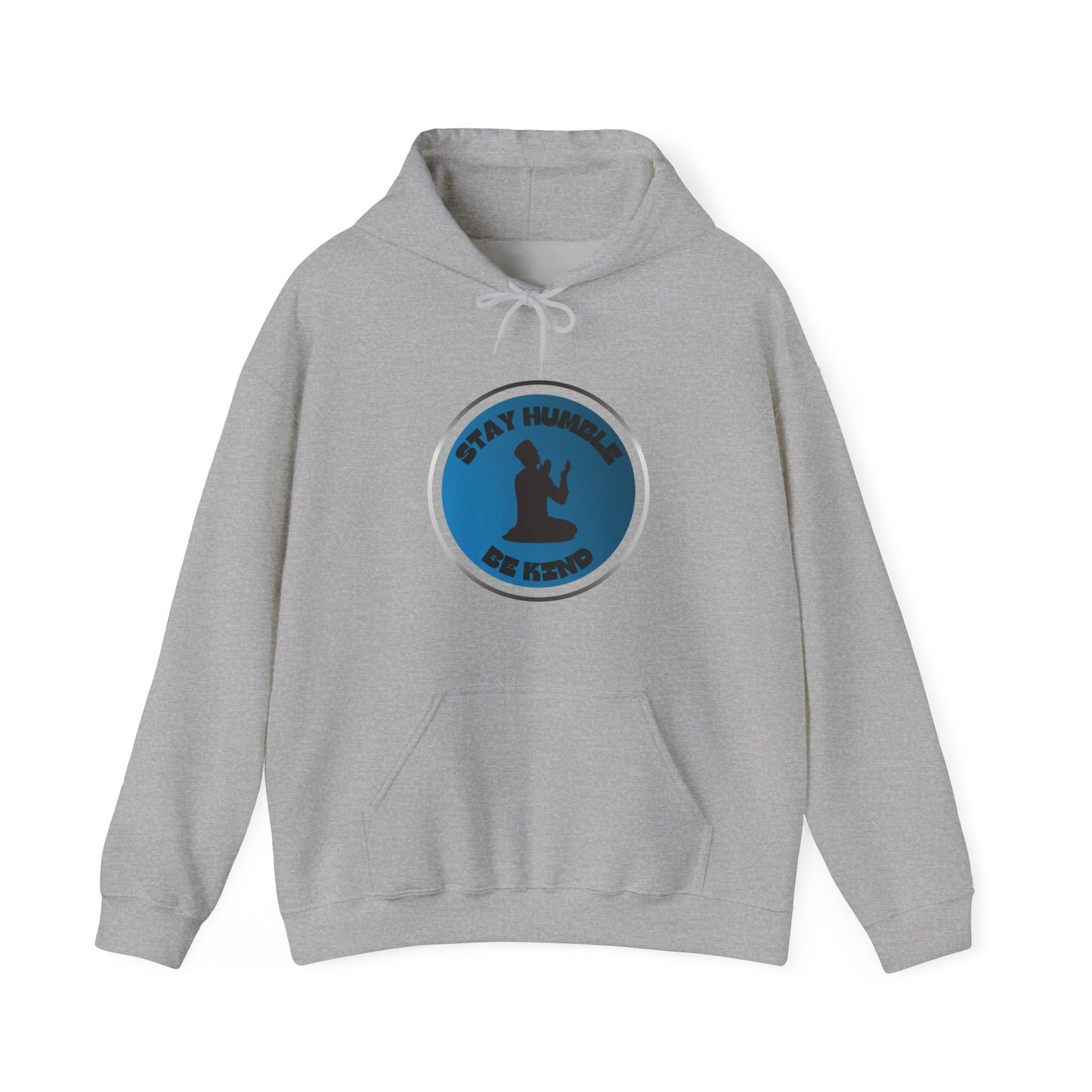 Stay Humble Be Kind Hoodie - Unisex Heavy Blend Sweatshirt