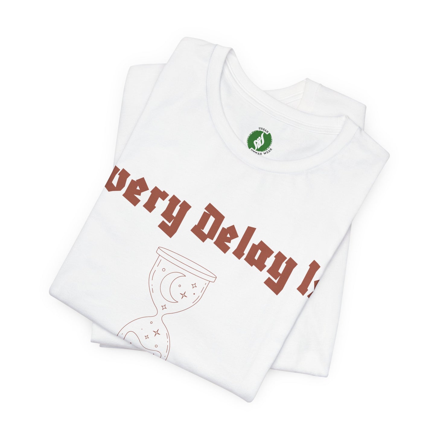 Inspirational Short Sleeve Tee - 'Every Delay Is Part Of His Plan'
