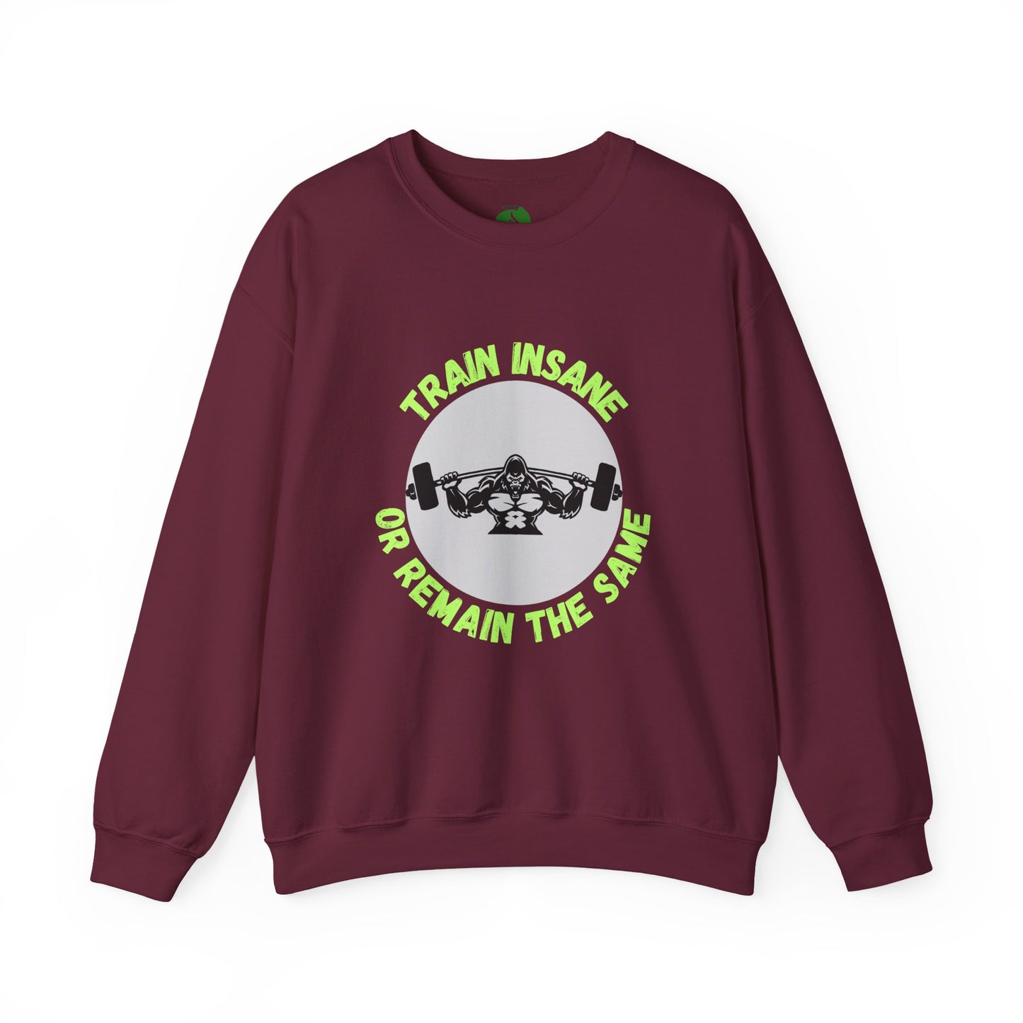 Train Insane Gym Sweatshirt - Unisex Heavy Blend Crewneck