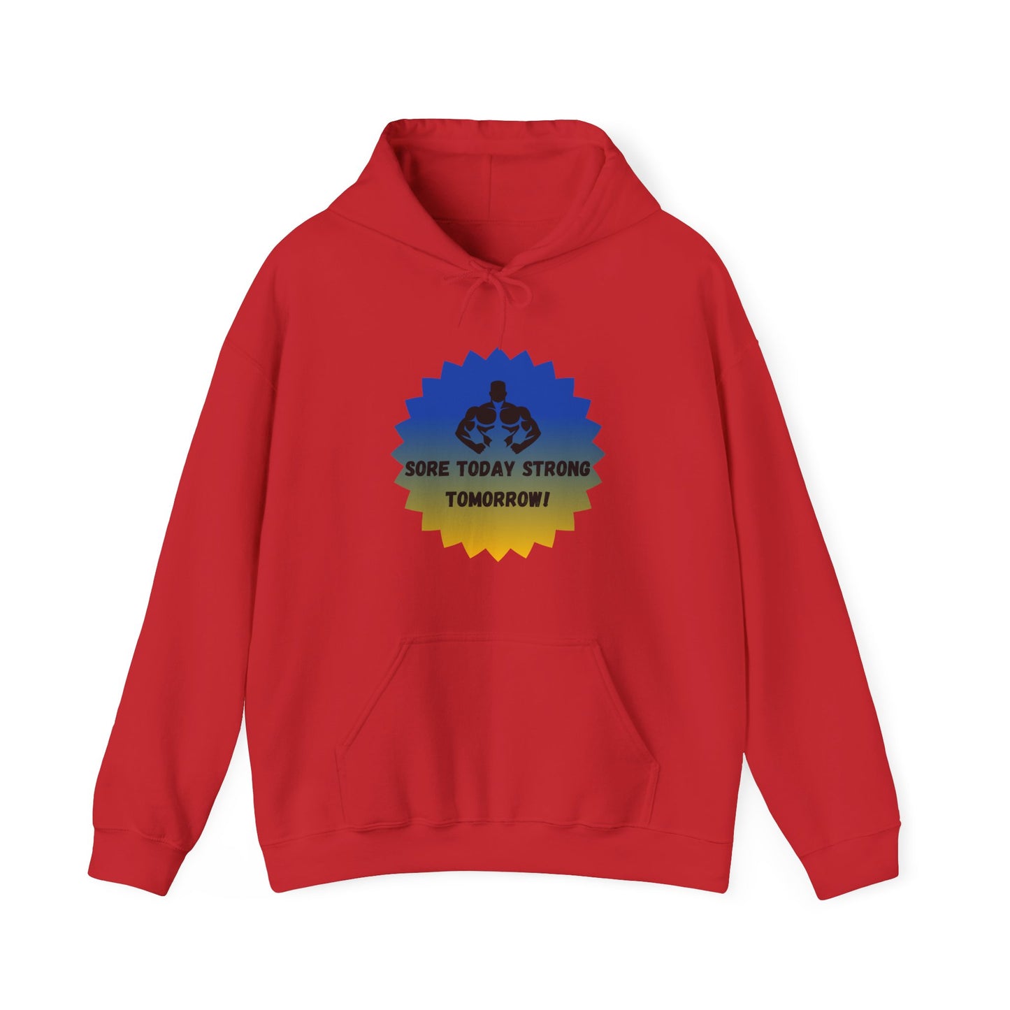 Motivational Fitness Sweatshirt - "Sore Today, Strong Tomorrow!" Unisex Heavy Blend™ Hoodie