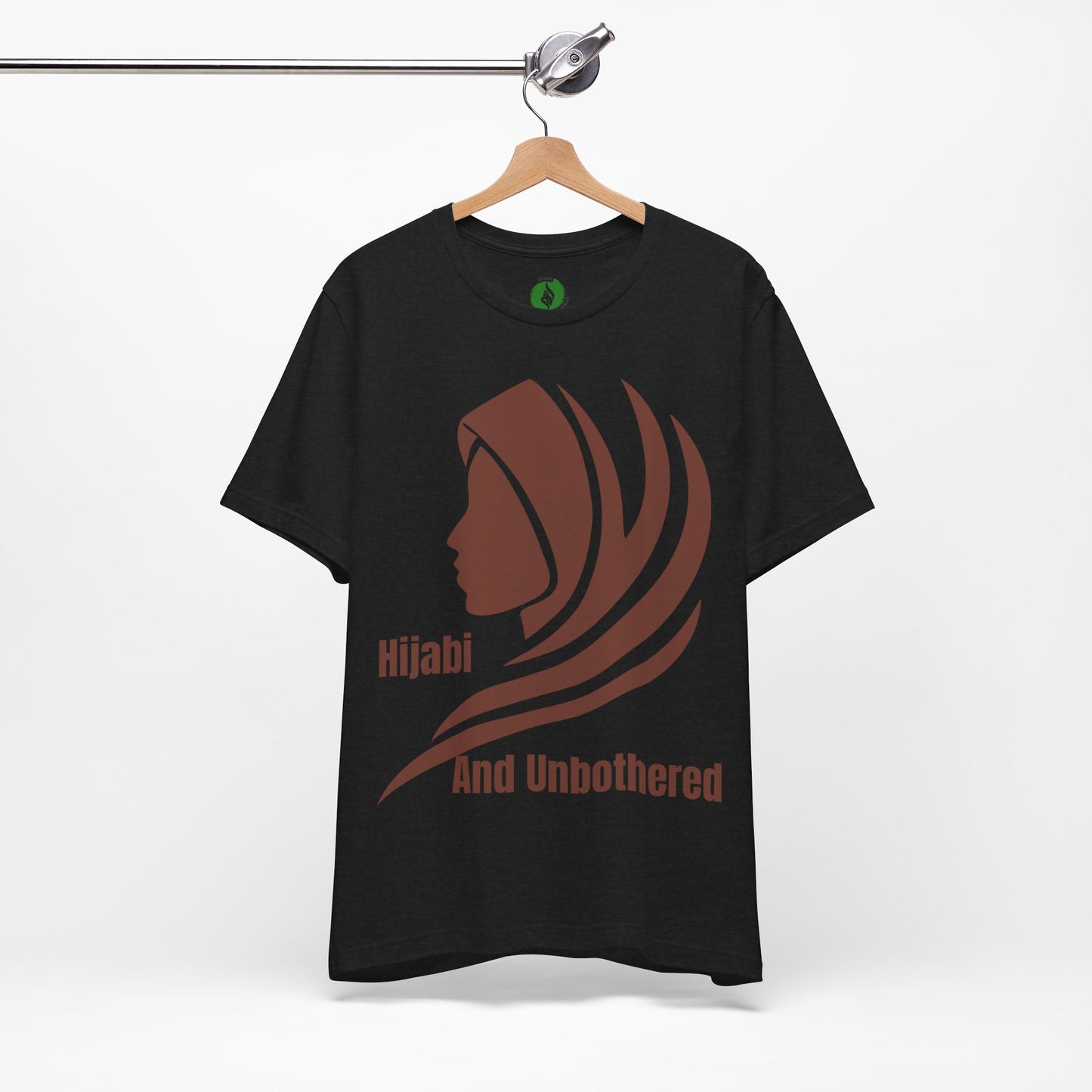 Hijabi and Unbothered Unisex Tee - Empowering Statement Shirt Hijab Fashion T Shirt